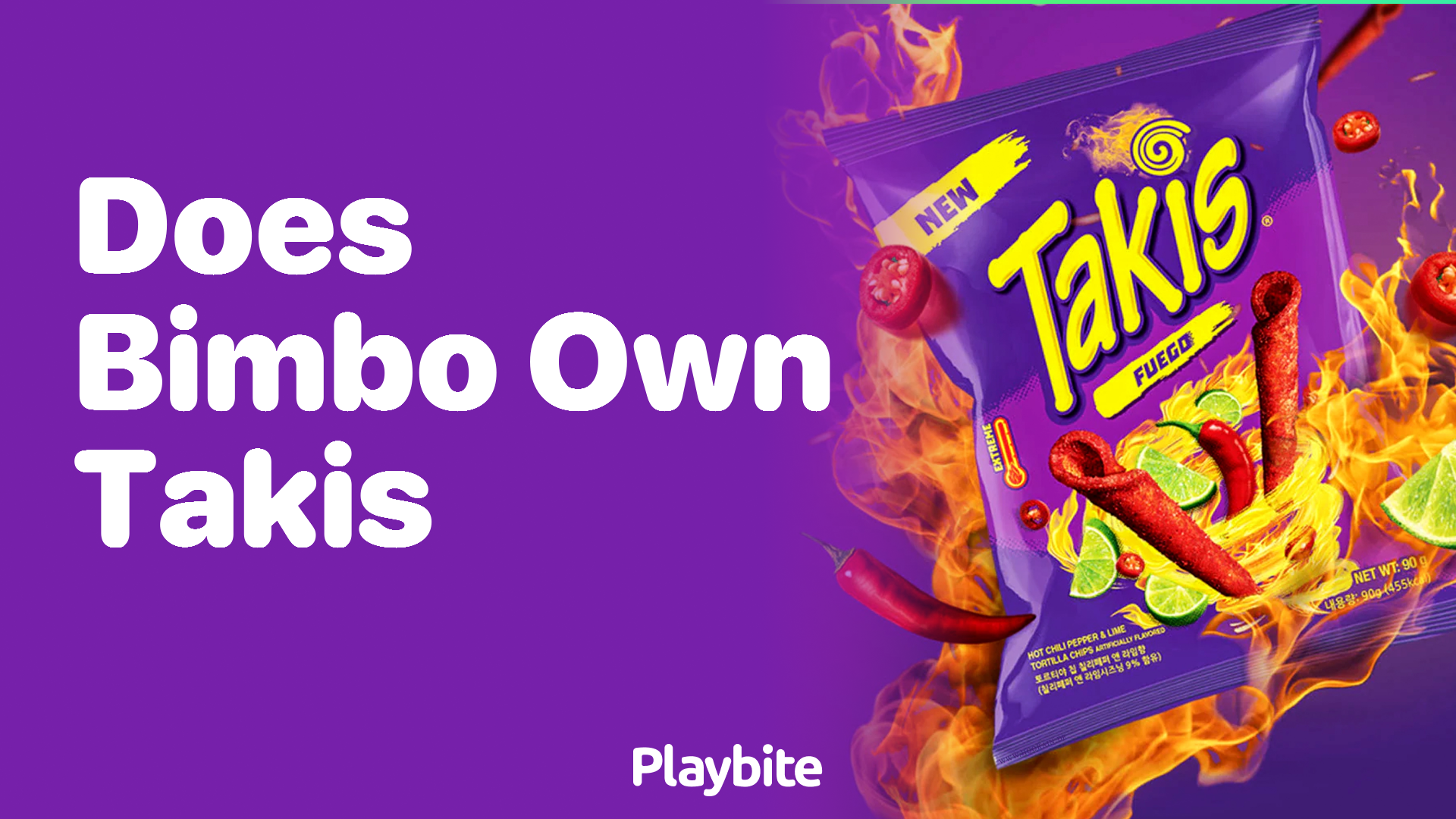 Does Bimbo Own Takis? Unwrapping the Answer
