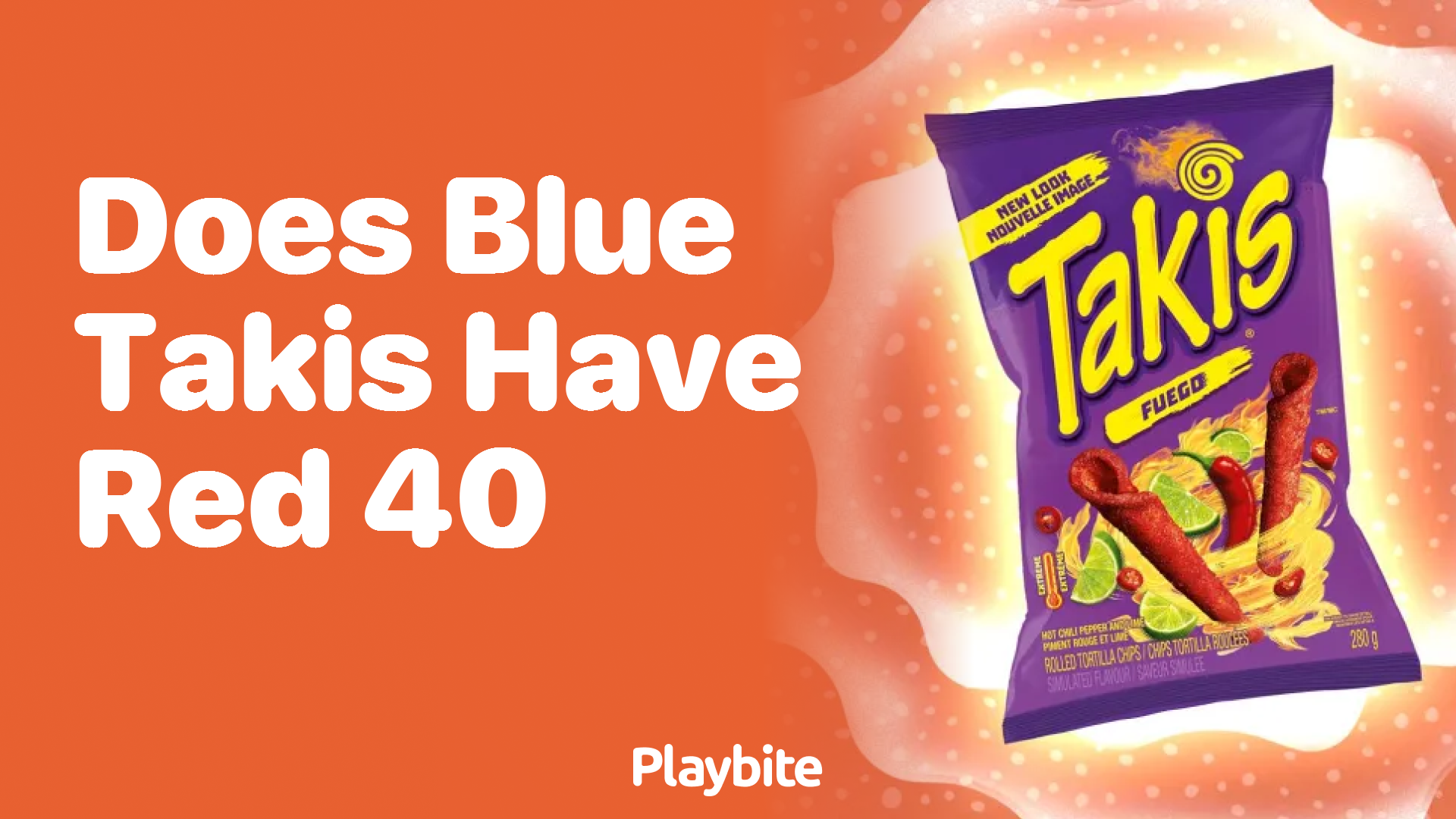 Does Blue Takis Contain Red 40? Get The Scoop Here! Playbite