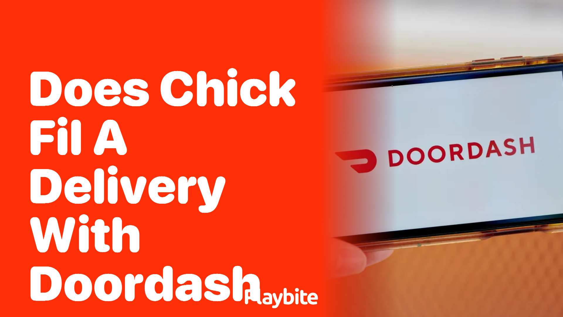 Does Chick-fil-A Deliver With DoorDash?