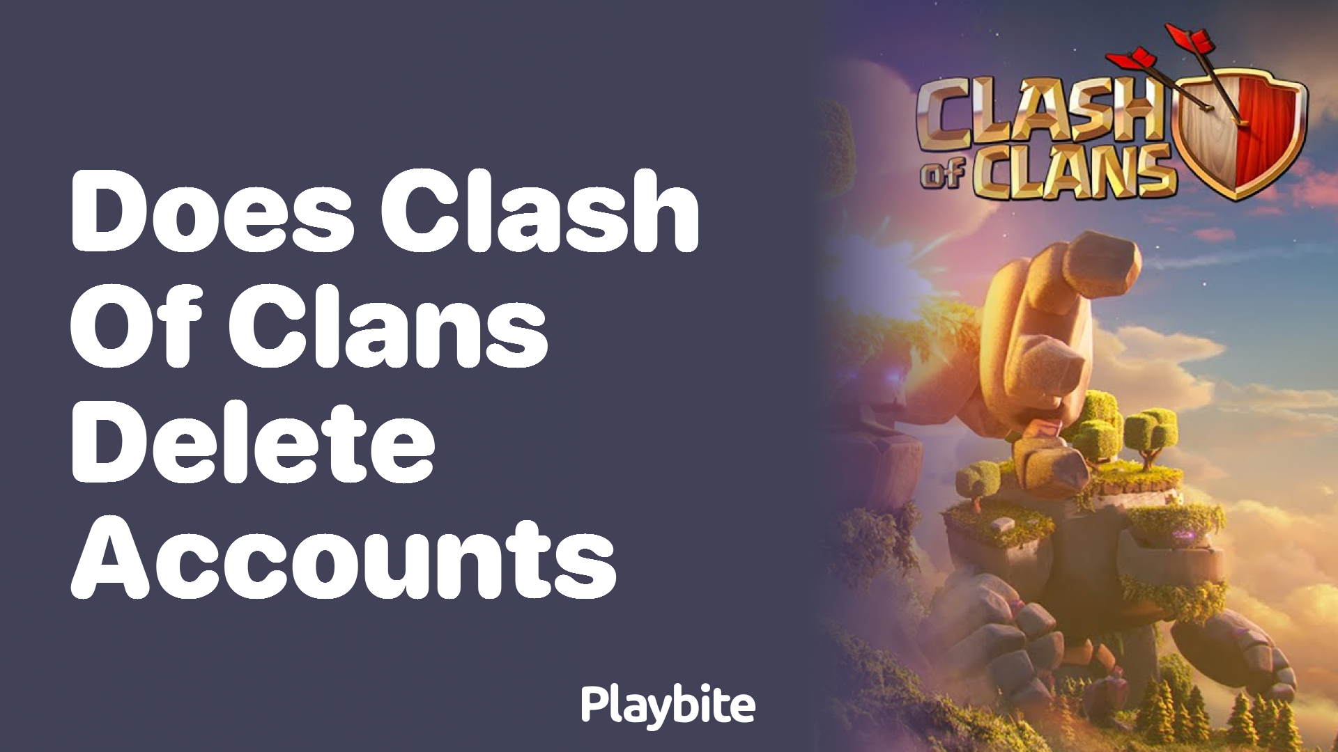 Does Clash of Clans Delete Accounts? Find Out Here!