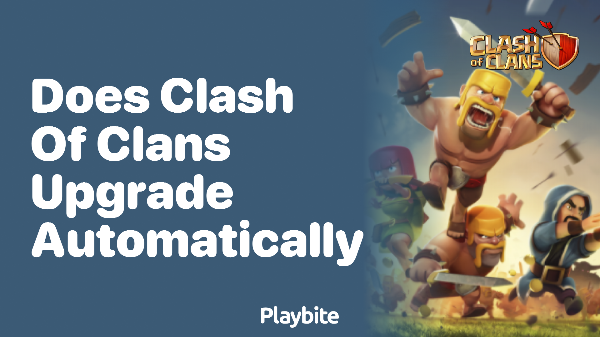 Does Clash of Clans Upgrade Automatically?