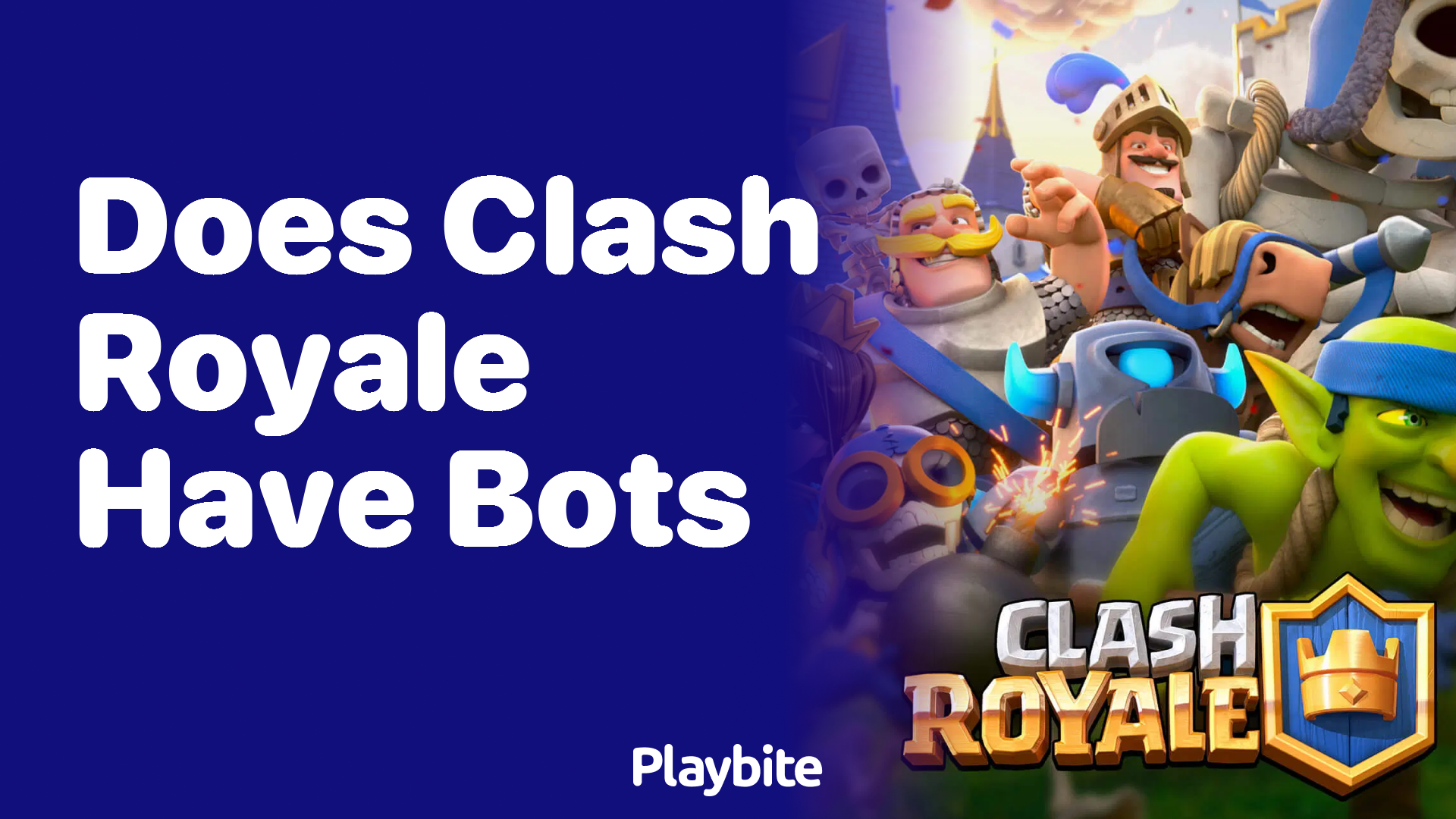 Does Clash Royale Have Bots? Unveiling the Truth