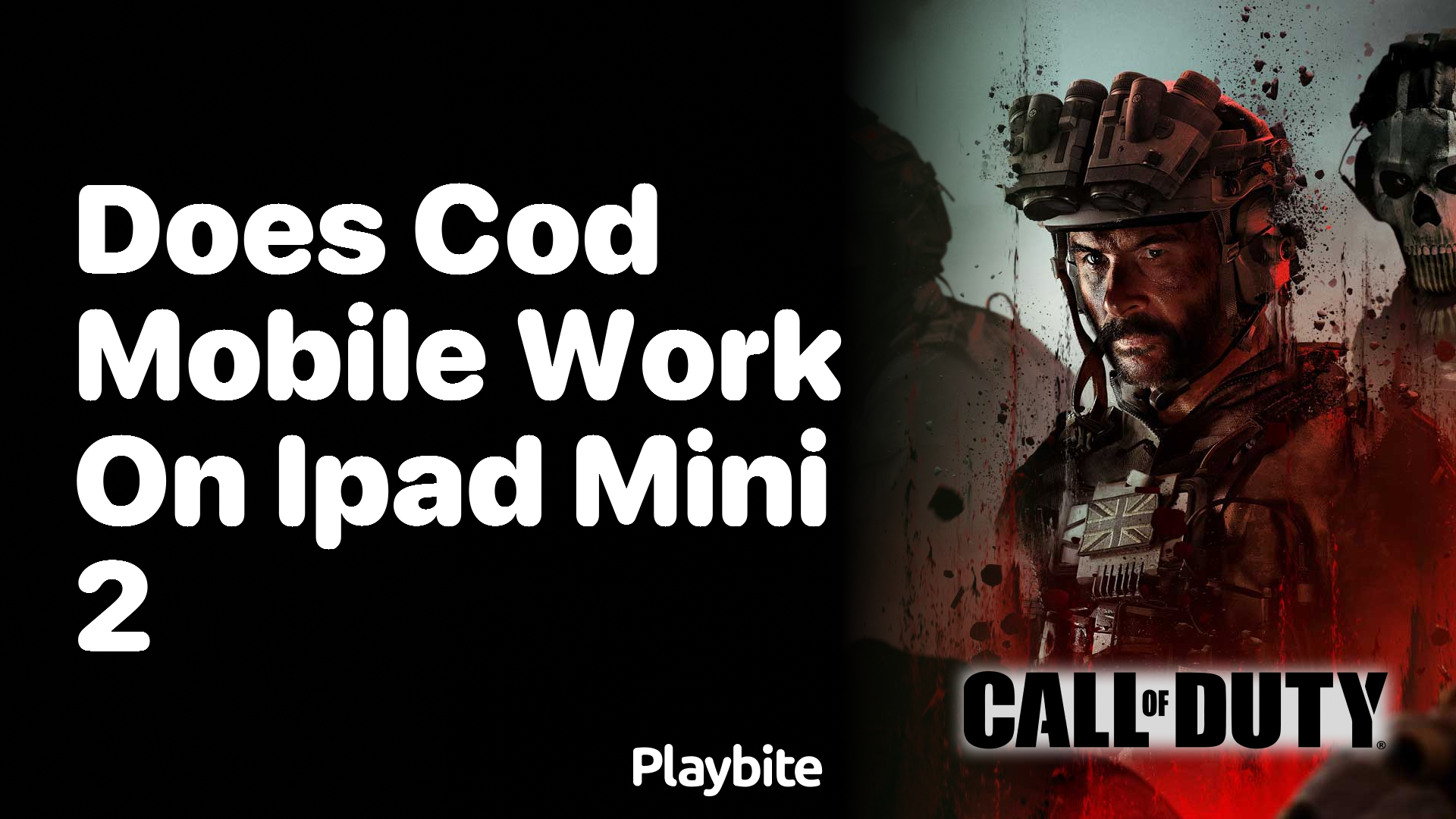 Does COD Mobile Work on iPad Mini 2? Let’s Find Out!