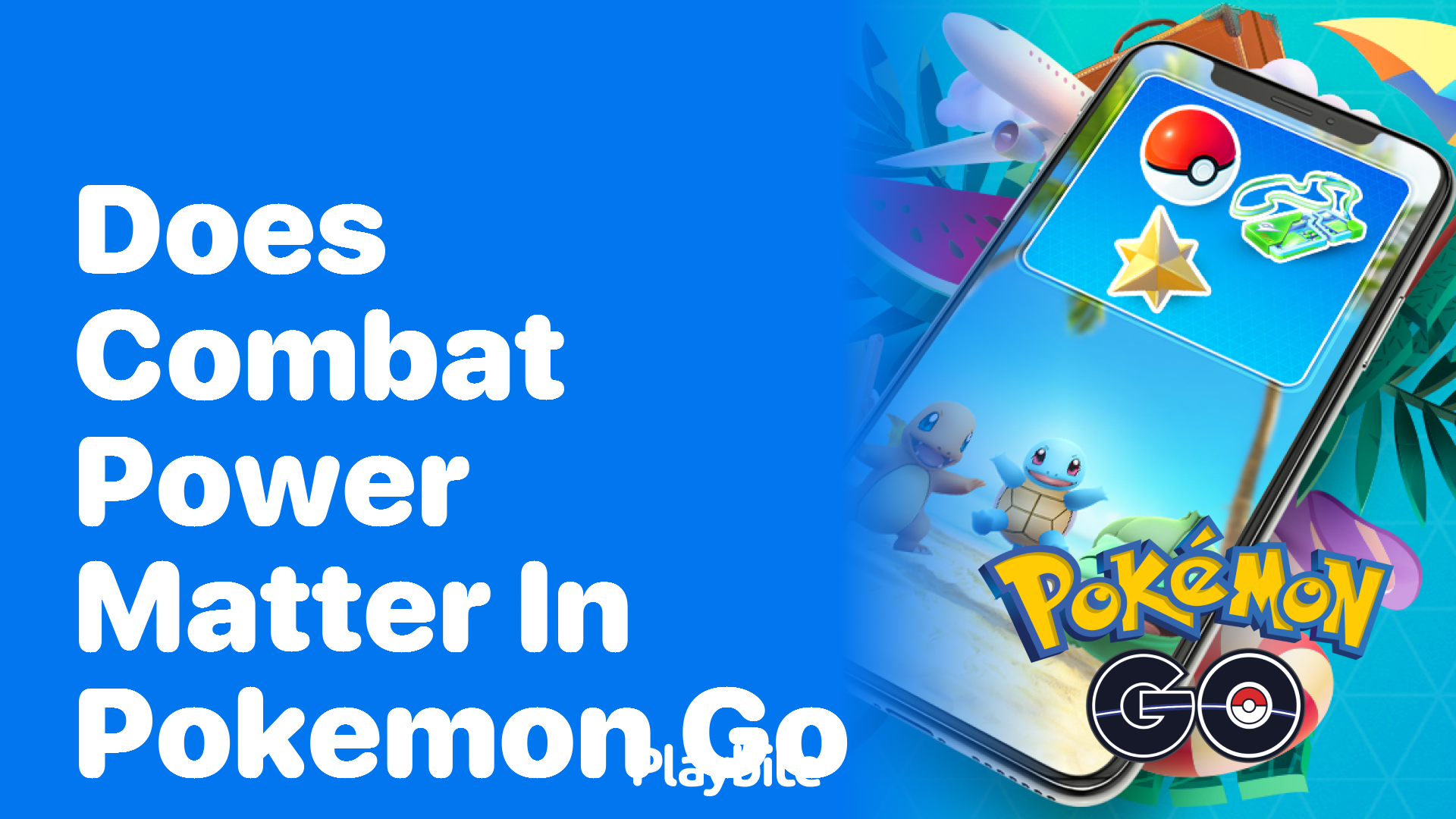 Does Combat Power Matter in Pokemon GO?