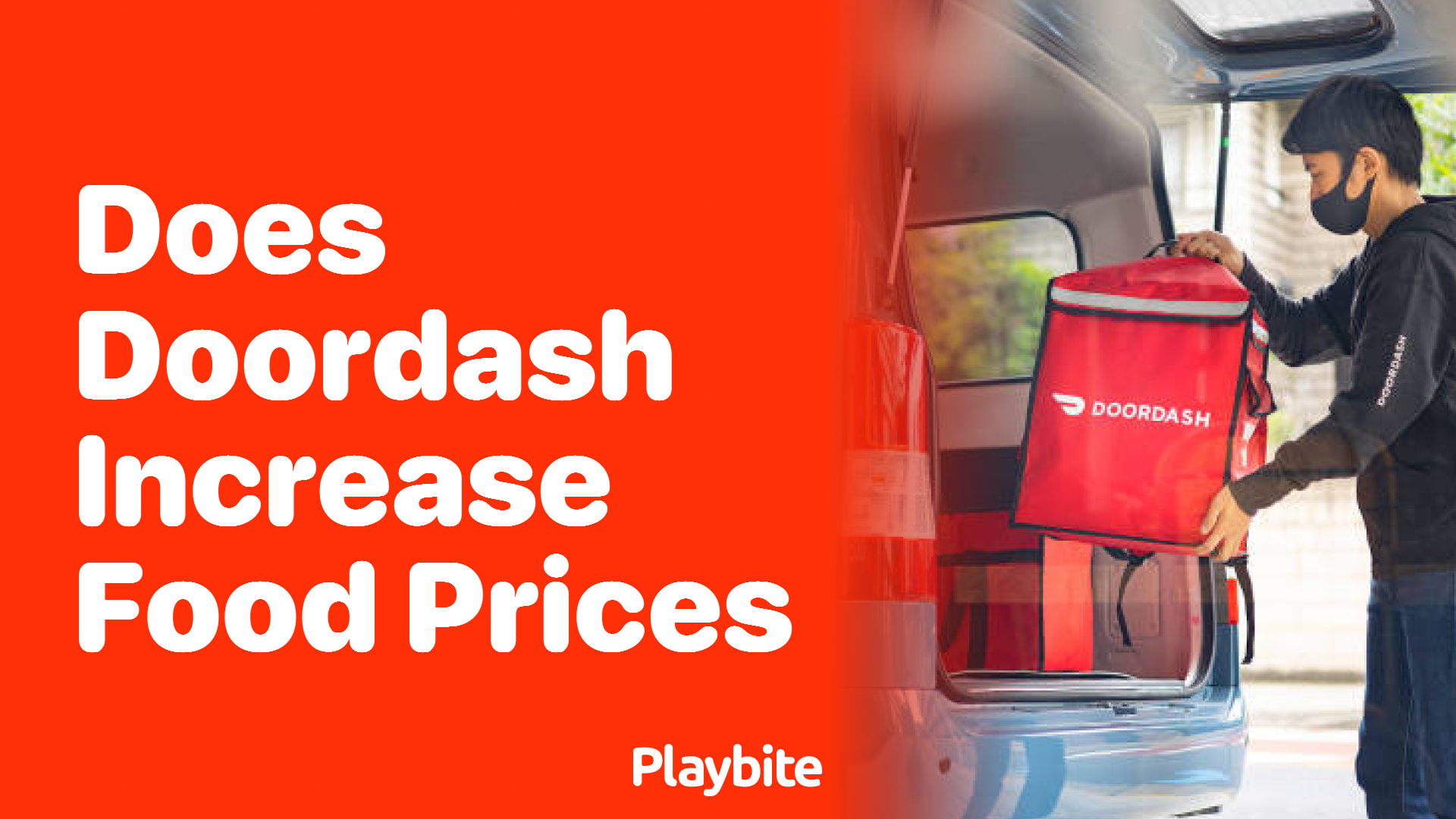Does DoorDash Increase Food Prices? Let’s Find Out!