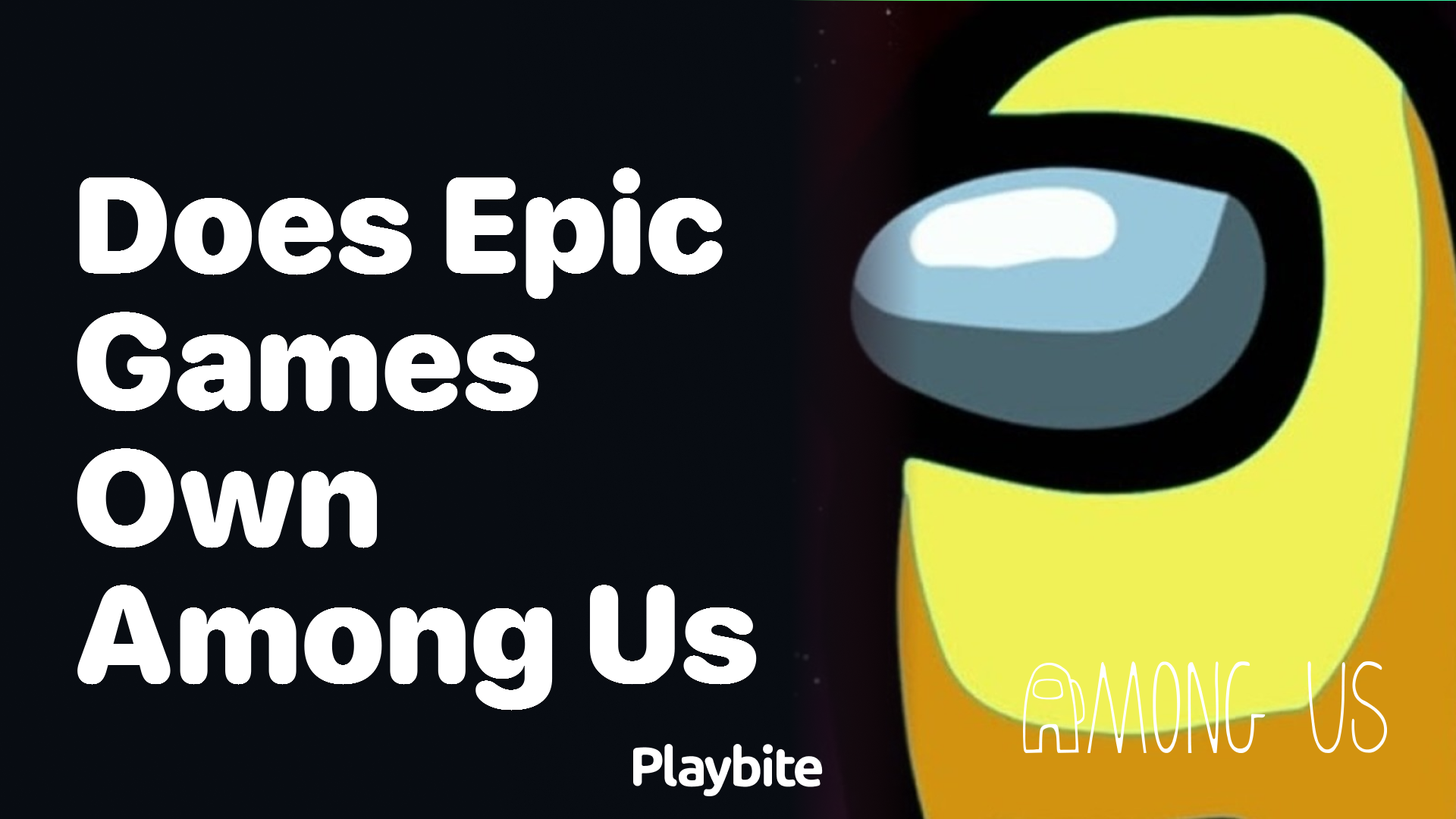 Does Epic Games Own Among Us? Let’s Find Out!