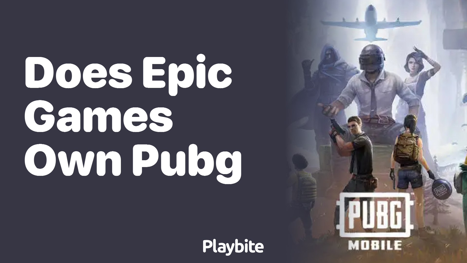 Does Epic Games Own PUBG? Unveiling the Truth
