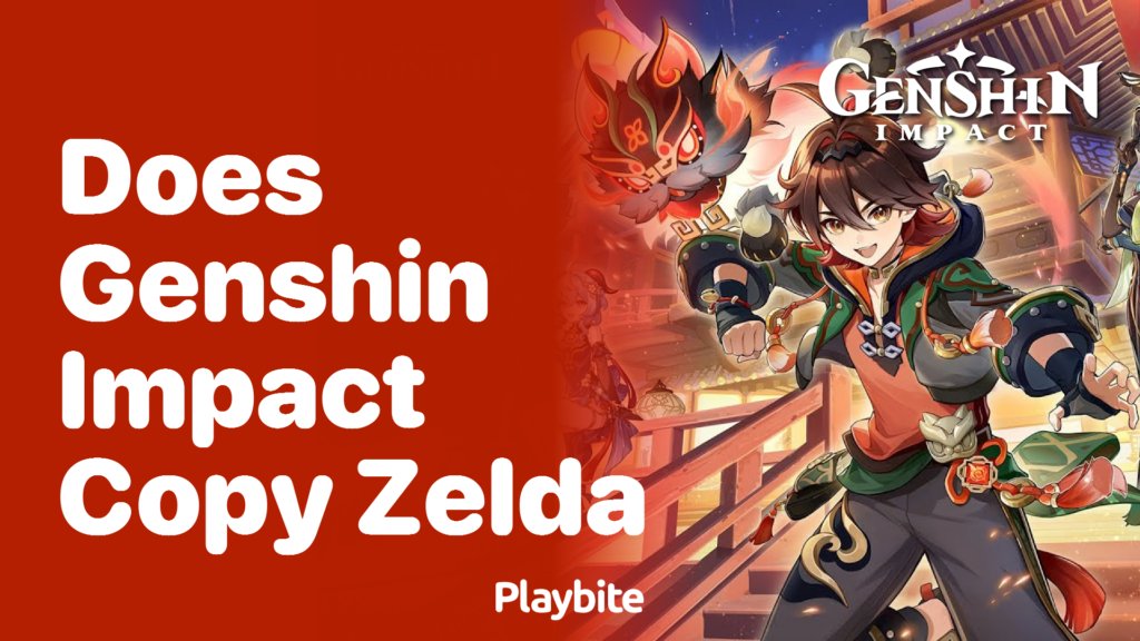 Does Genshin Impact Copy Zelda? Exploring the Similarities Playbite