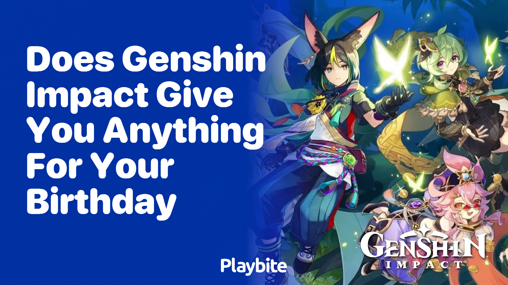Does Genshin Impact Give You Anything For Your Birthday?