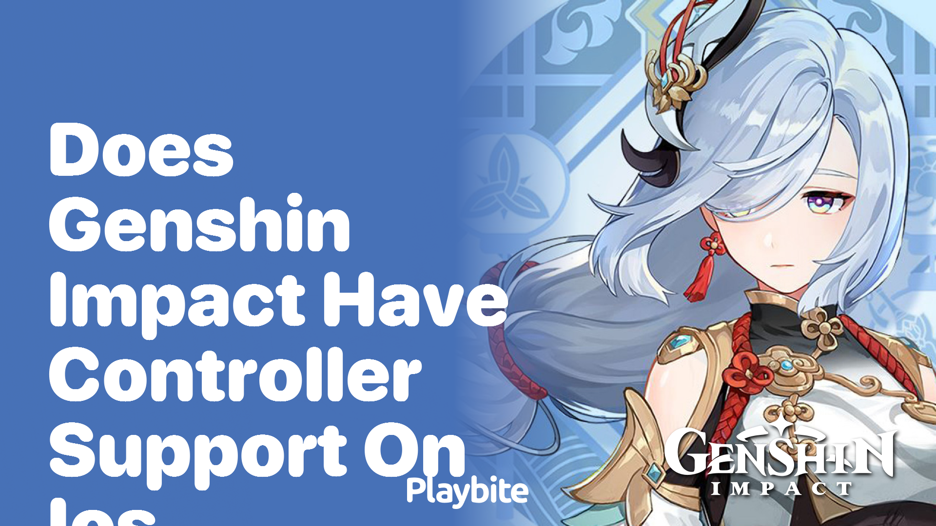Does Genshin Impact Have Controller Support on iOS?