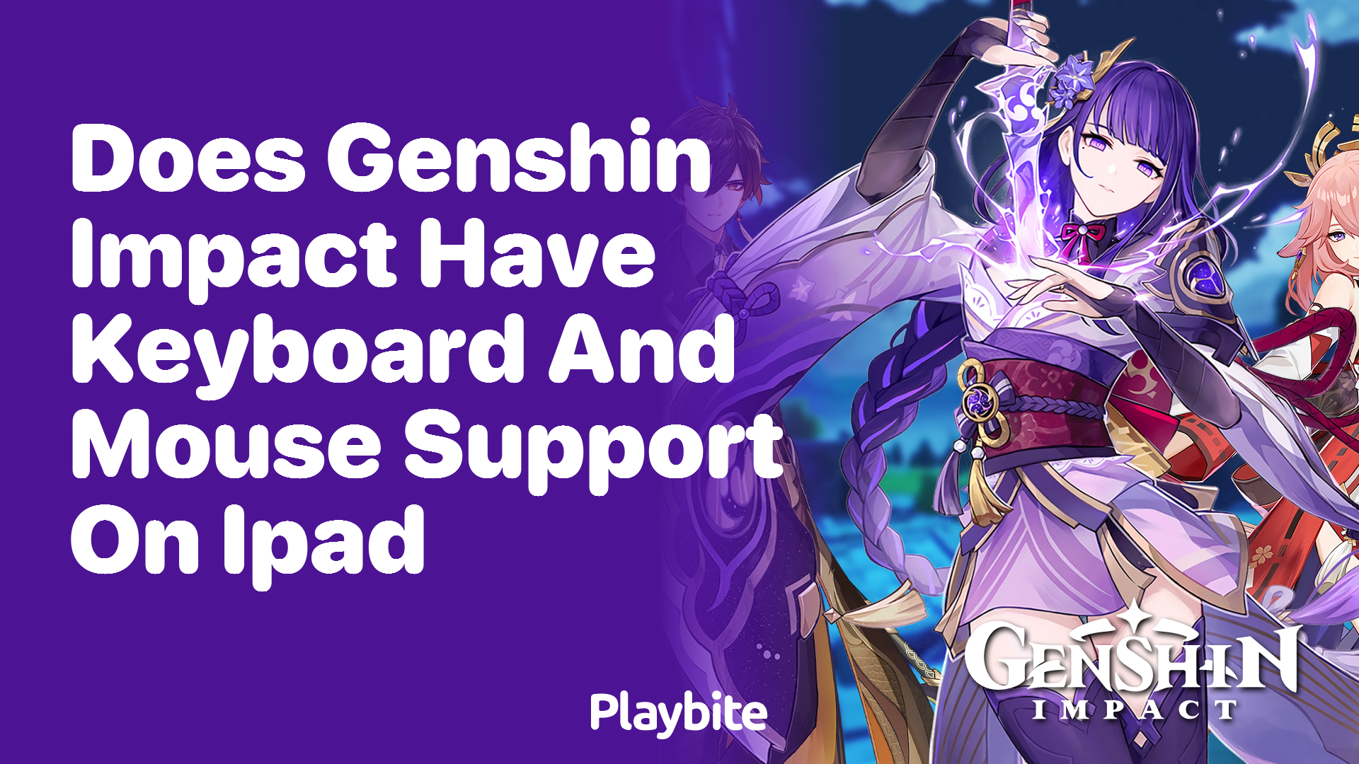 Does Genshin Impact Support Keyboard and Mouse on iPad?