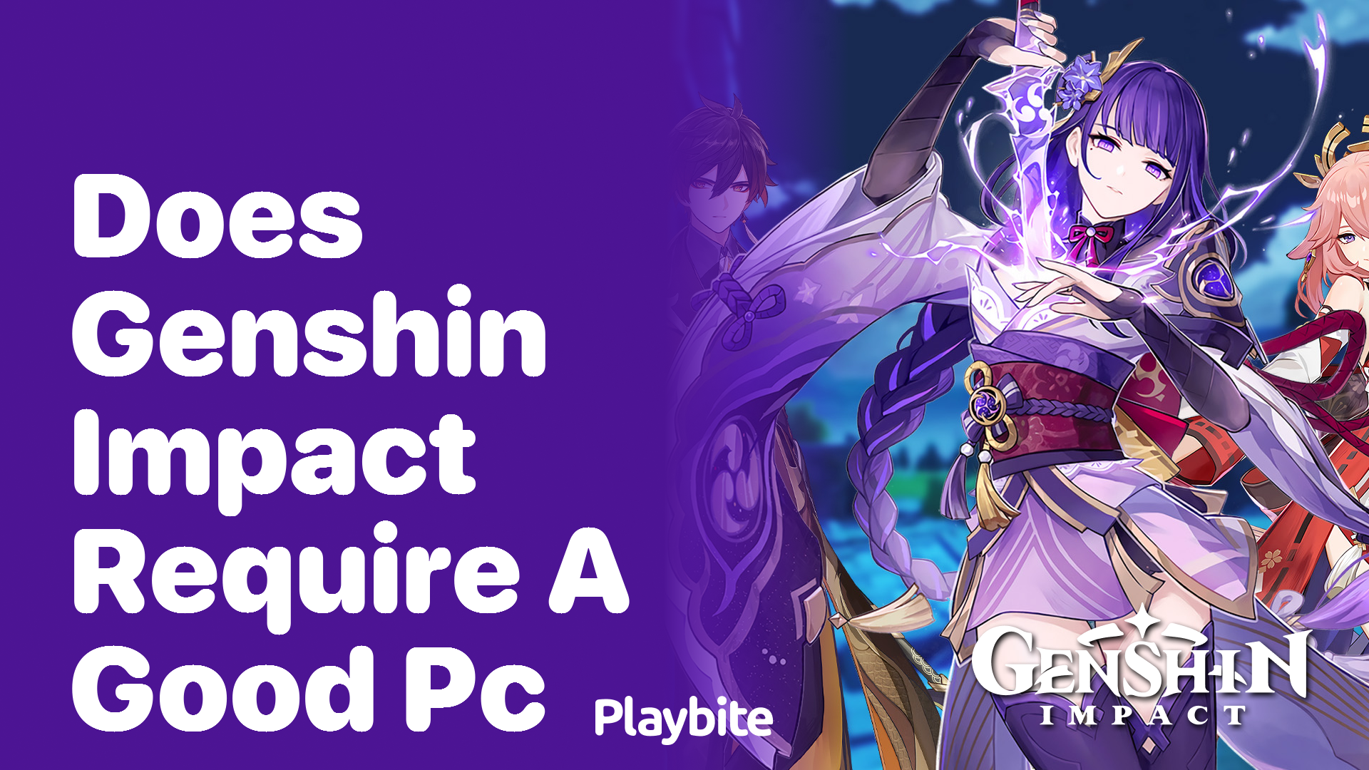 Does Genshin Impact Require a Good PC?