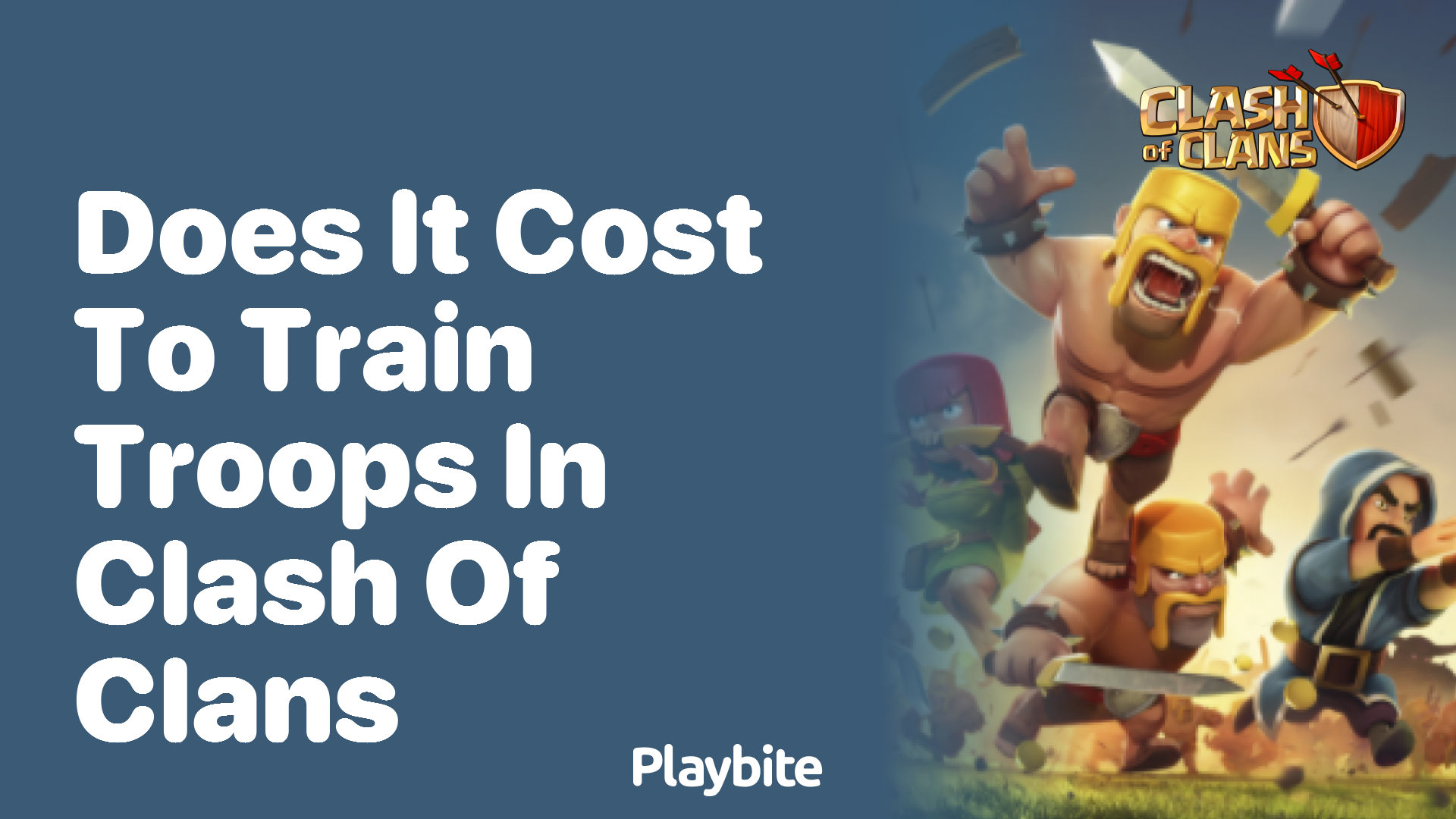 Does It Cost to Train Troops in Clash of Clans?