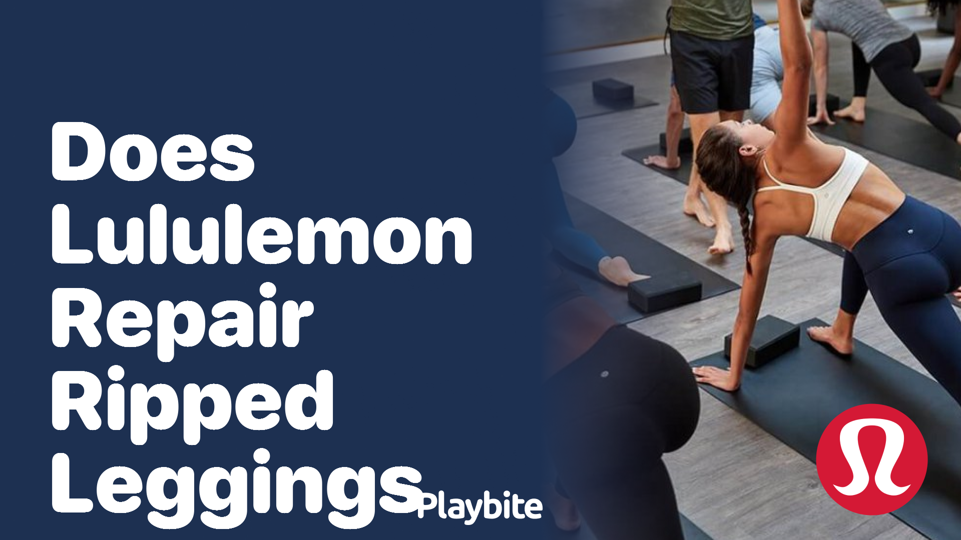 Does Lululemon Repair Ripped Leggings? Here's What You Need to Know -  Playbite