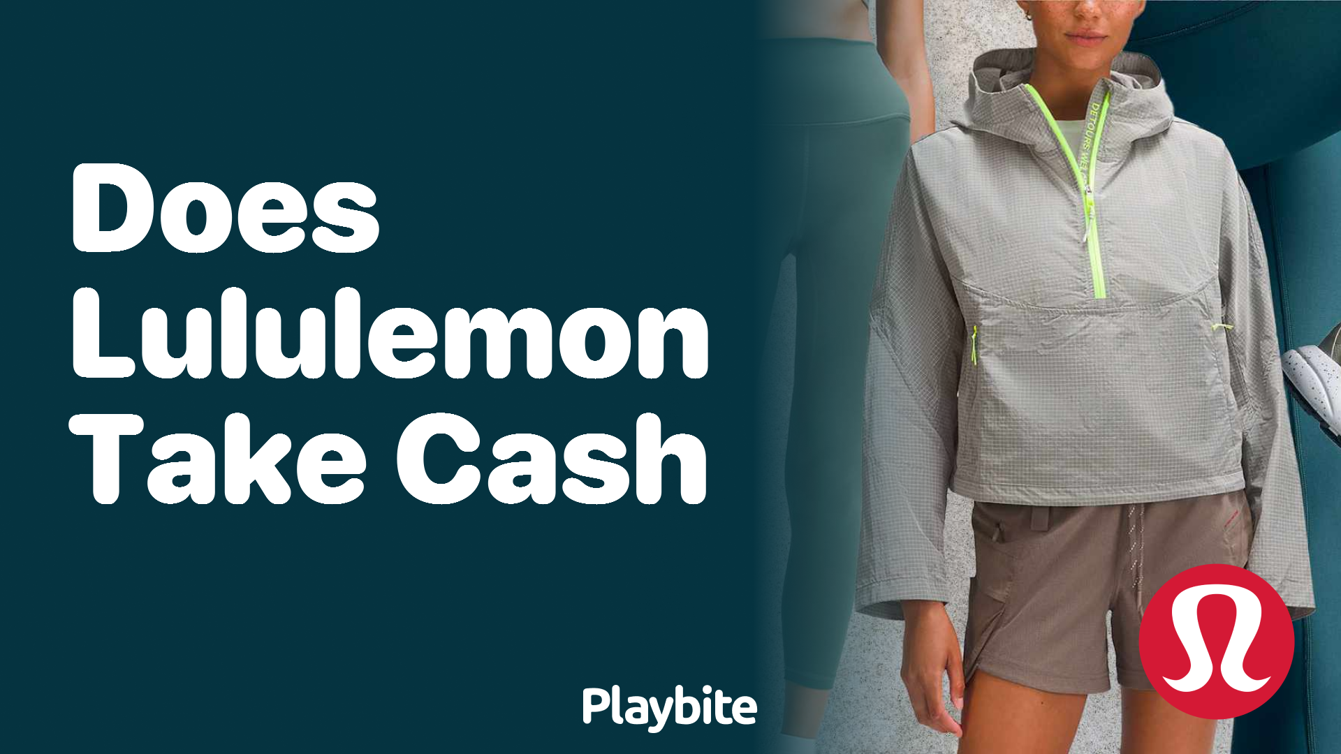 Does Lululemon Accept Cash Payments?