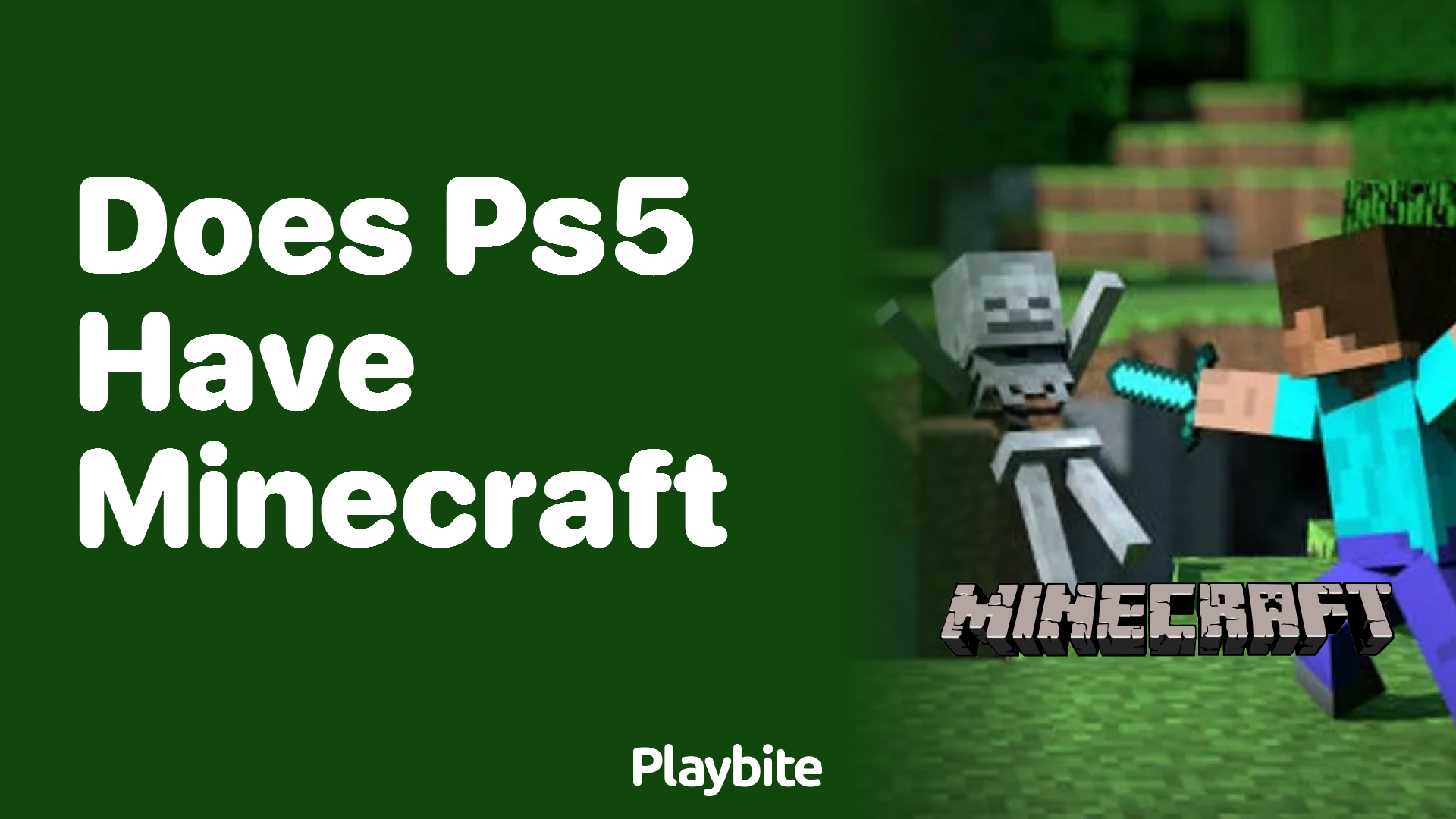 Does PS5 Have Minecraft?