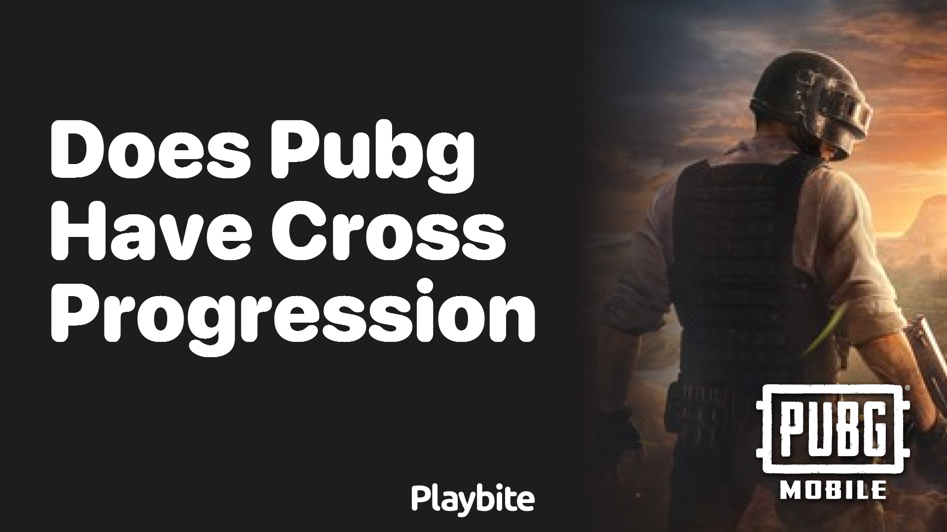 Does PUBG Have Cross Progression?
