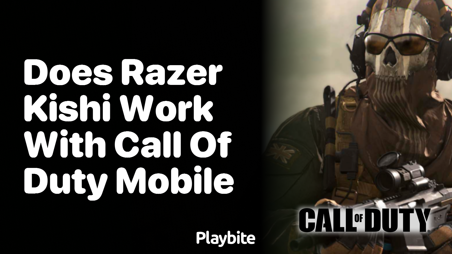 Does Razer Kishi Work with Call of Duty Mobile?