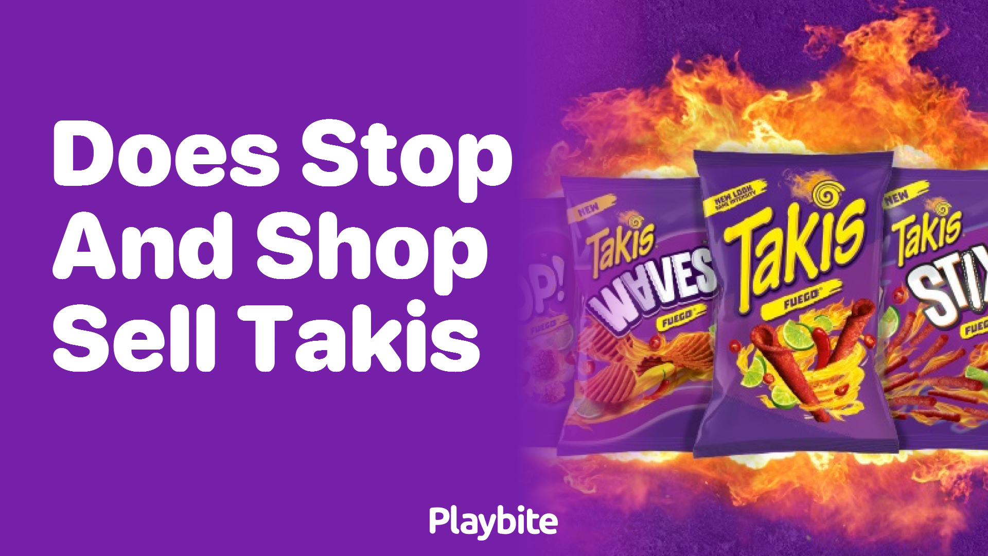 Does Stop and Shop Sell Takis? Discover Here!