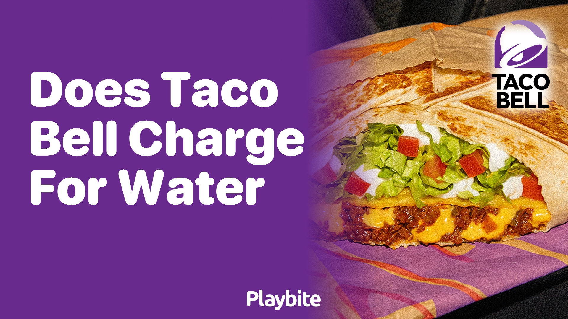 Does Taco Bell Charge for Water? Find Out Here!