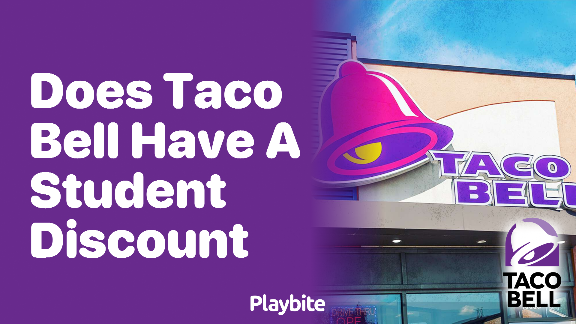 Does Taco Bell Offer a Student Discount?