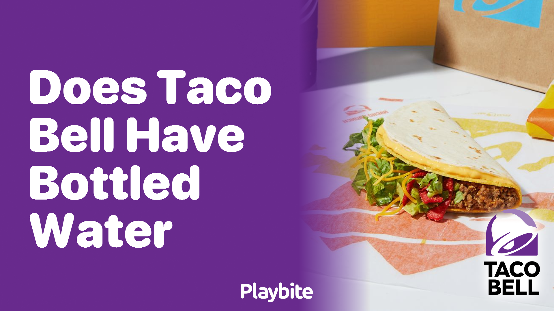 Does Taco Bell Have Bottled Water?