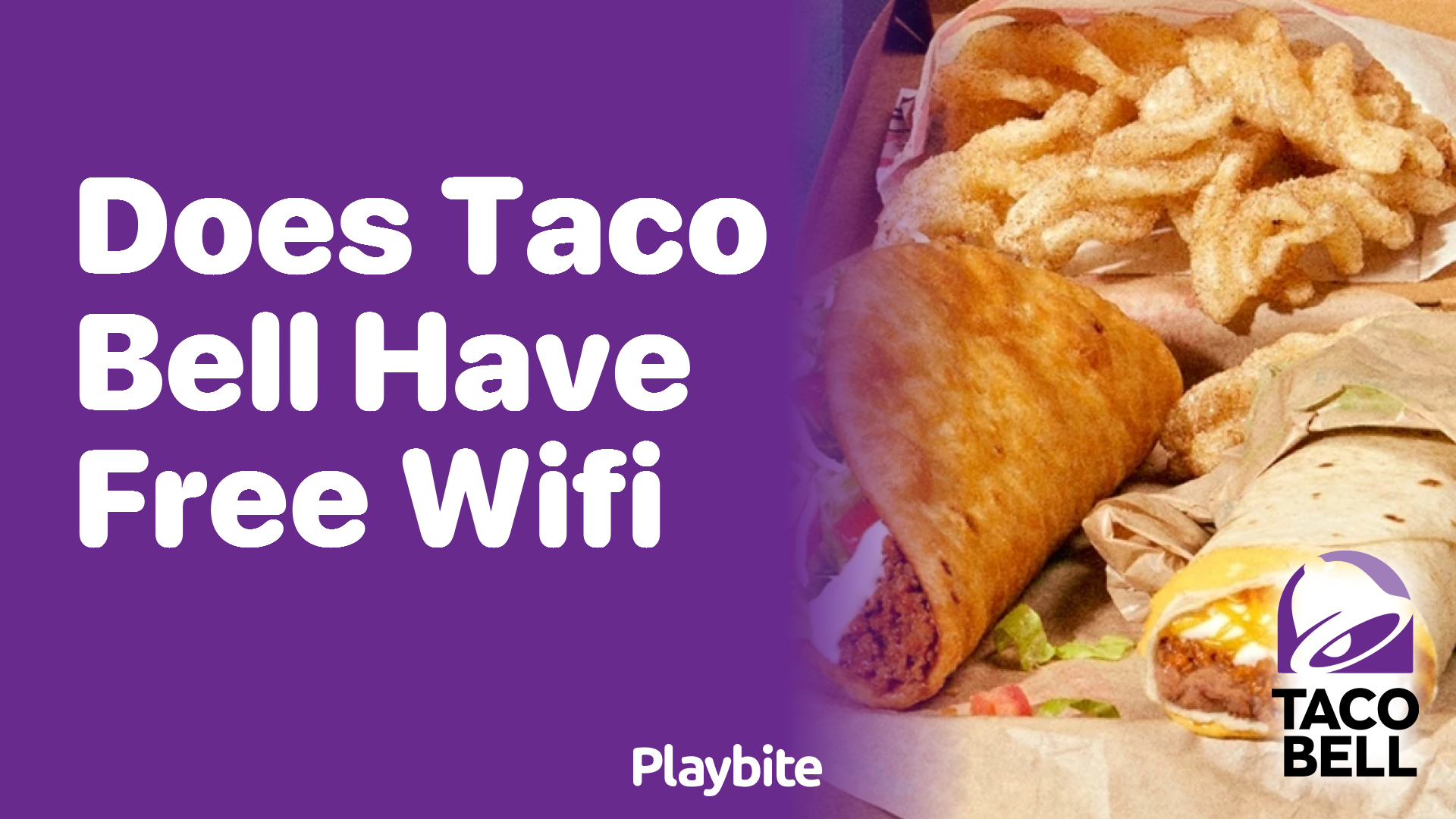 Does Taco Bell Have Free WiFi?