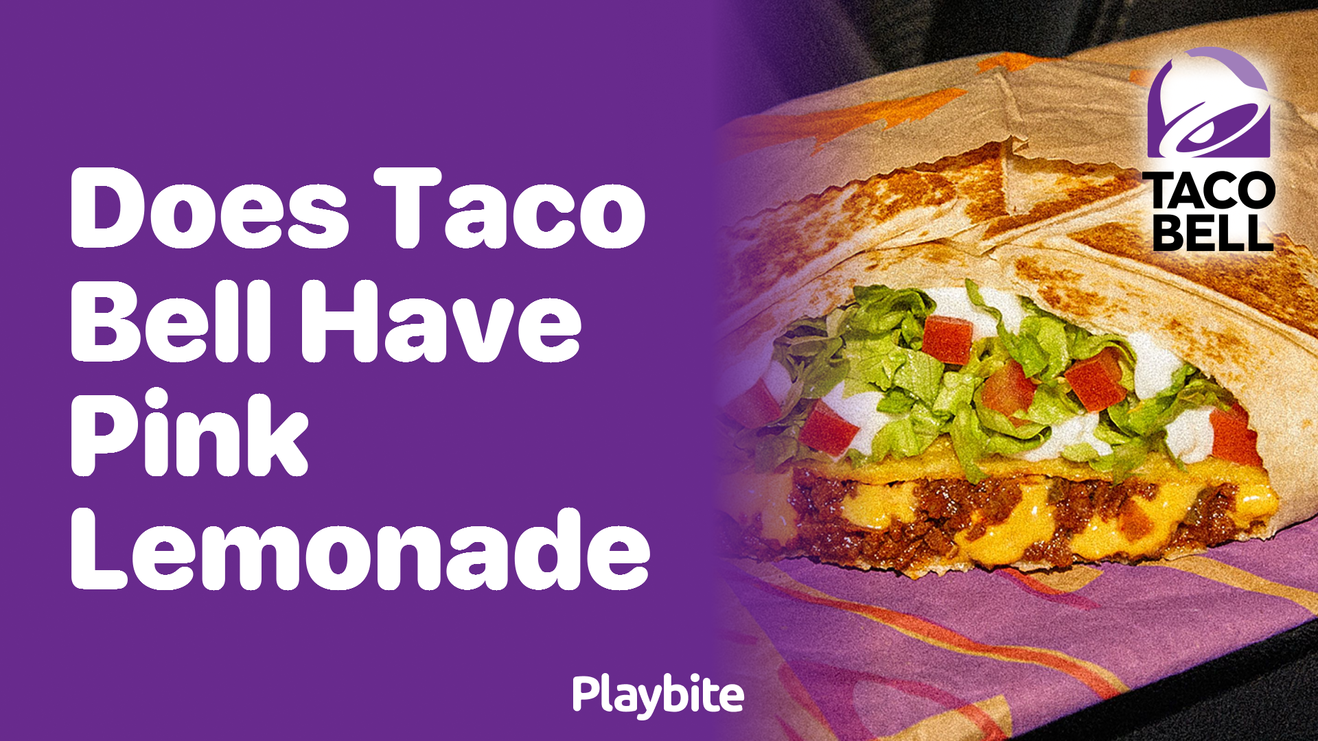 Does Taco Bell Serve Pink Lemonade?