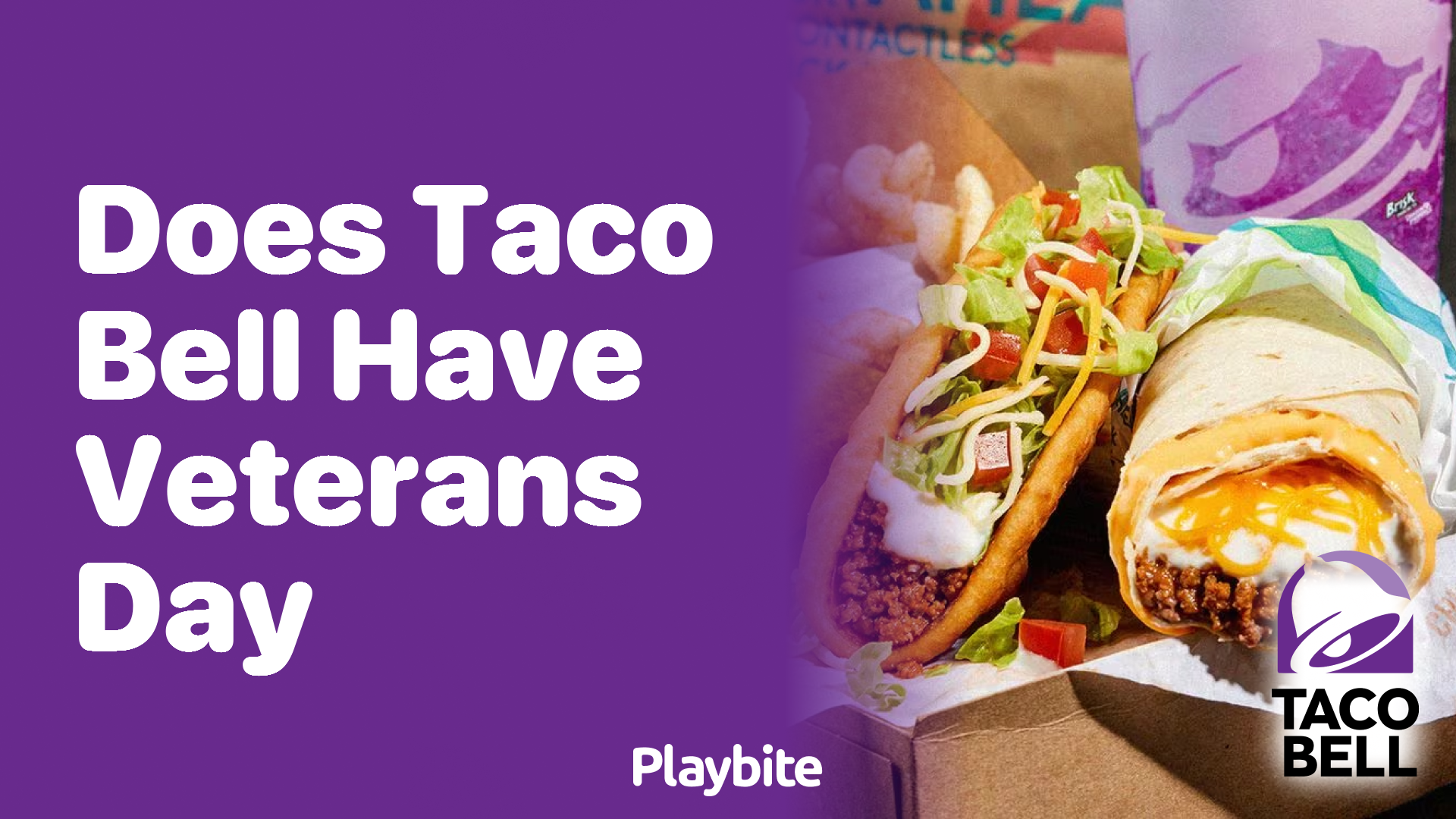 Does Taco Bell Have Veterans Day Discounts?