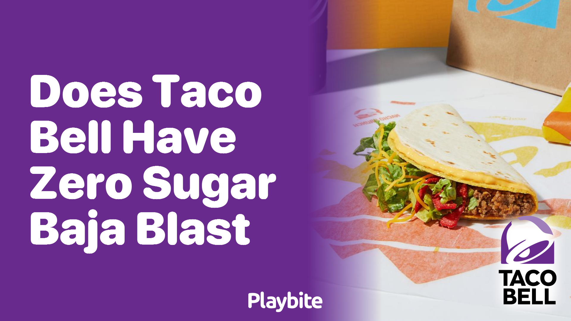 Does Taco Bell Have Zero Sugar Baja Blast?