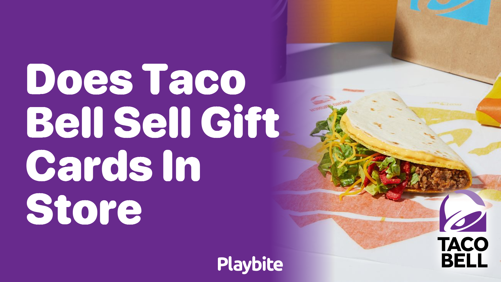 Does Taco Bell Sell Gift Cards in Store?