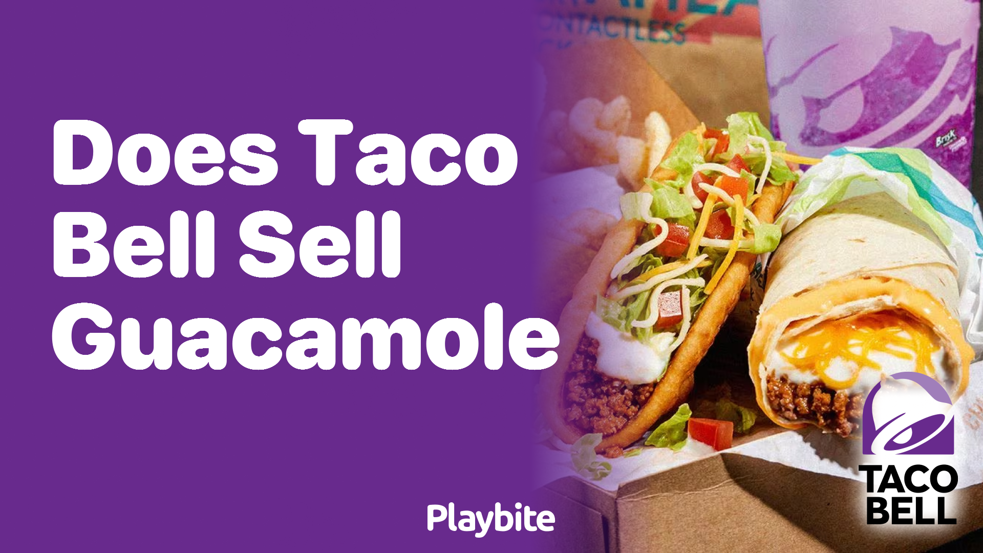 Does Taco Bell Sell Guacamole? Here’s What You Need to Know
