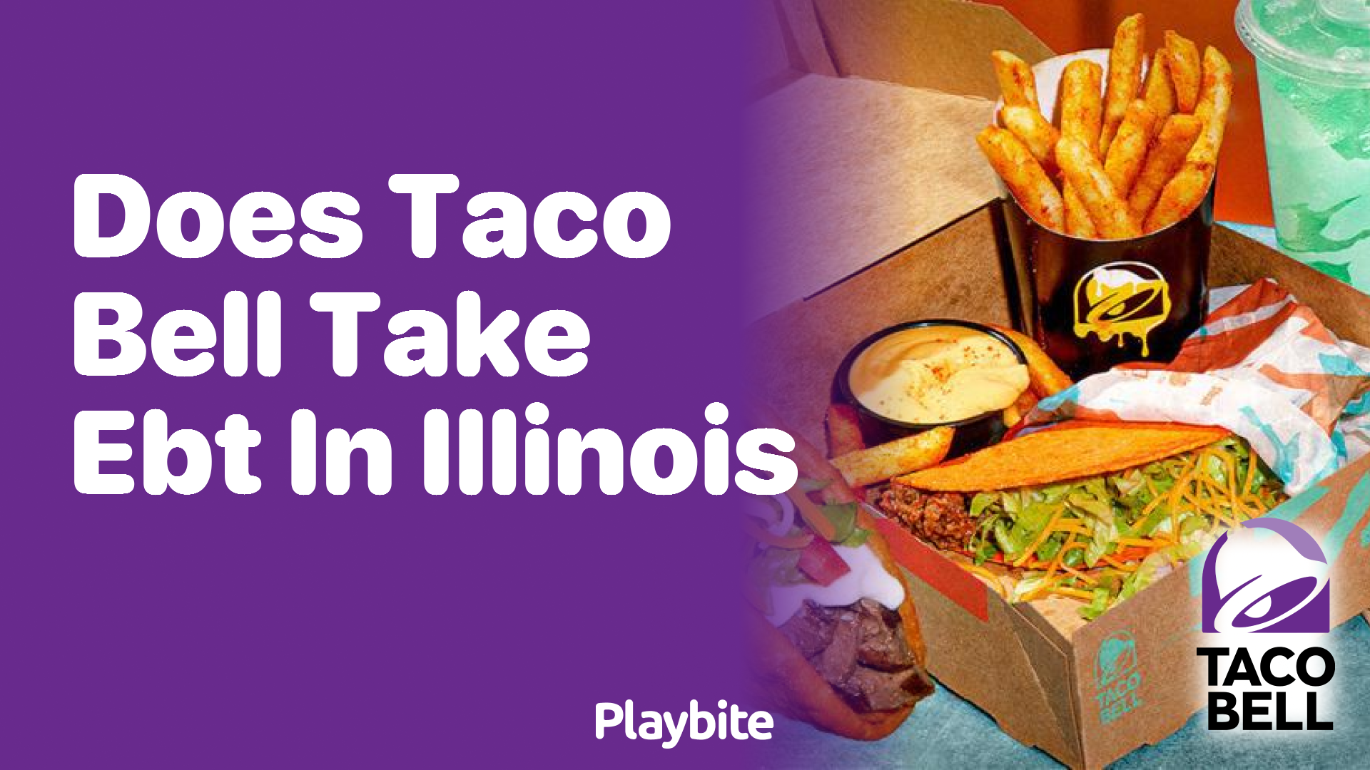 Does Taco Bell Accept EBT in Illinois?