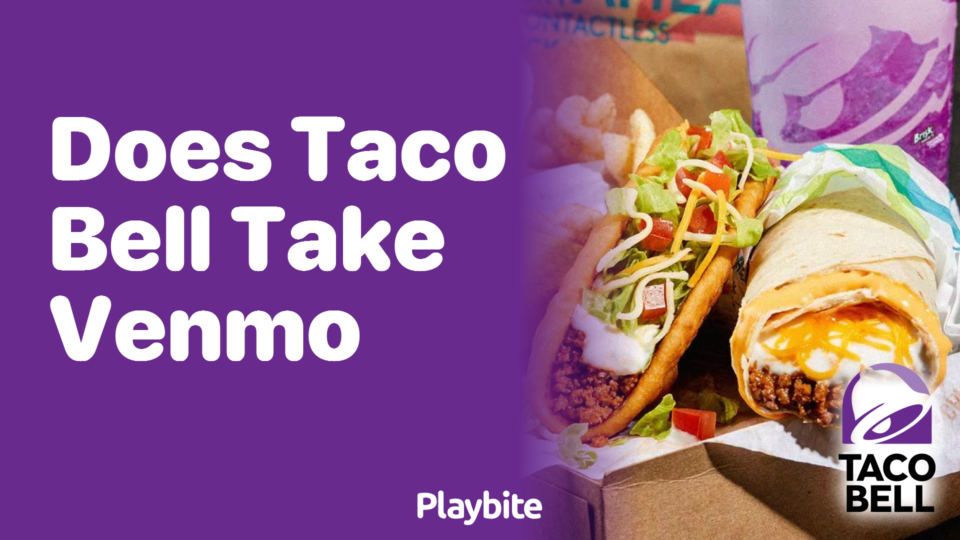 Does Taco Bell Accept Venmo for Payment?