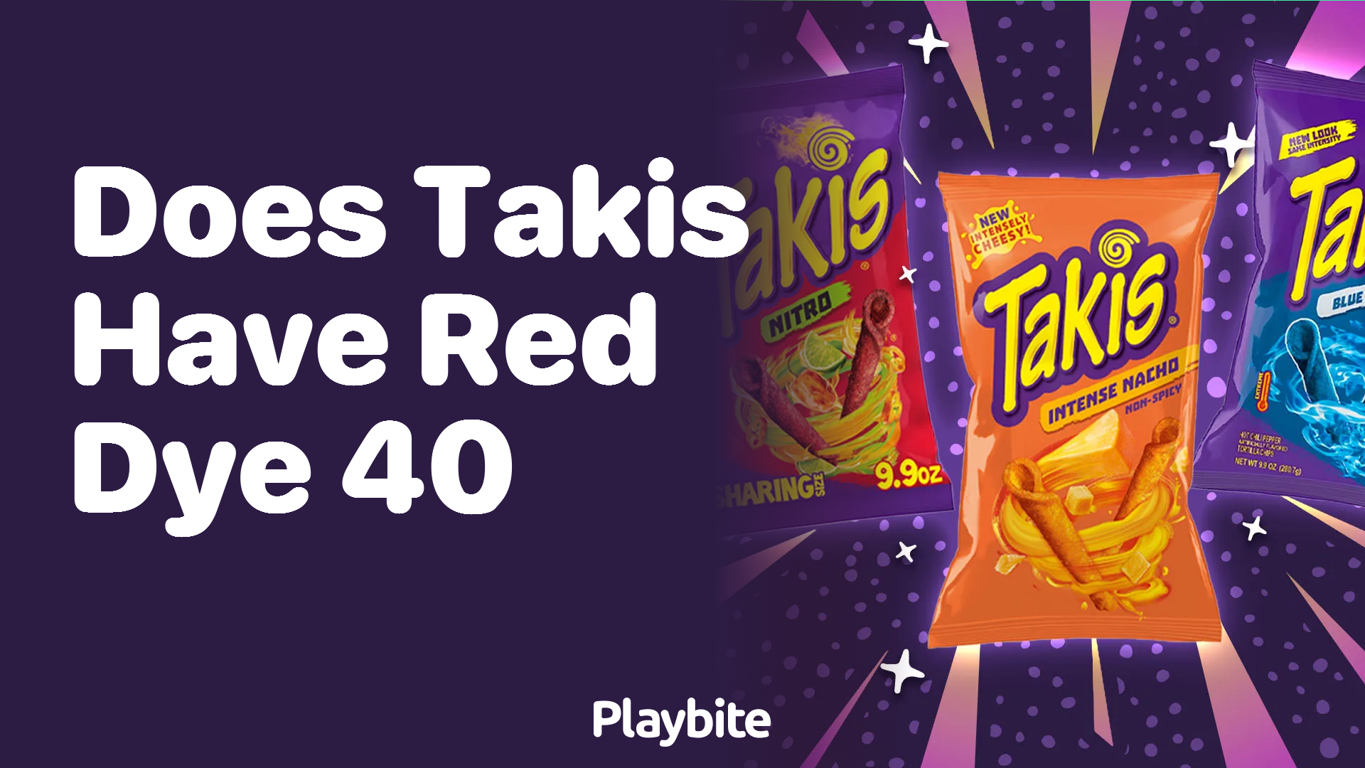 Does Takis Have Red Dye 40? What You Need to Know