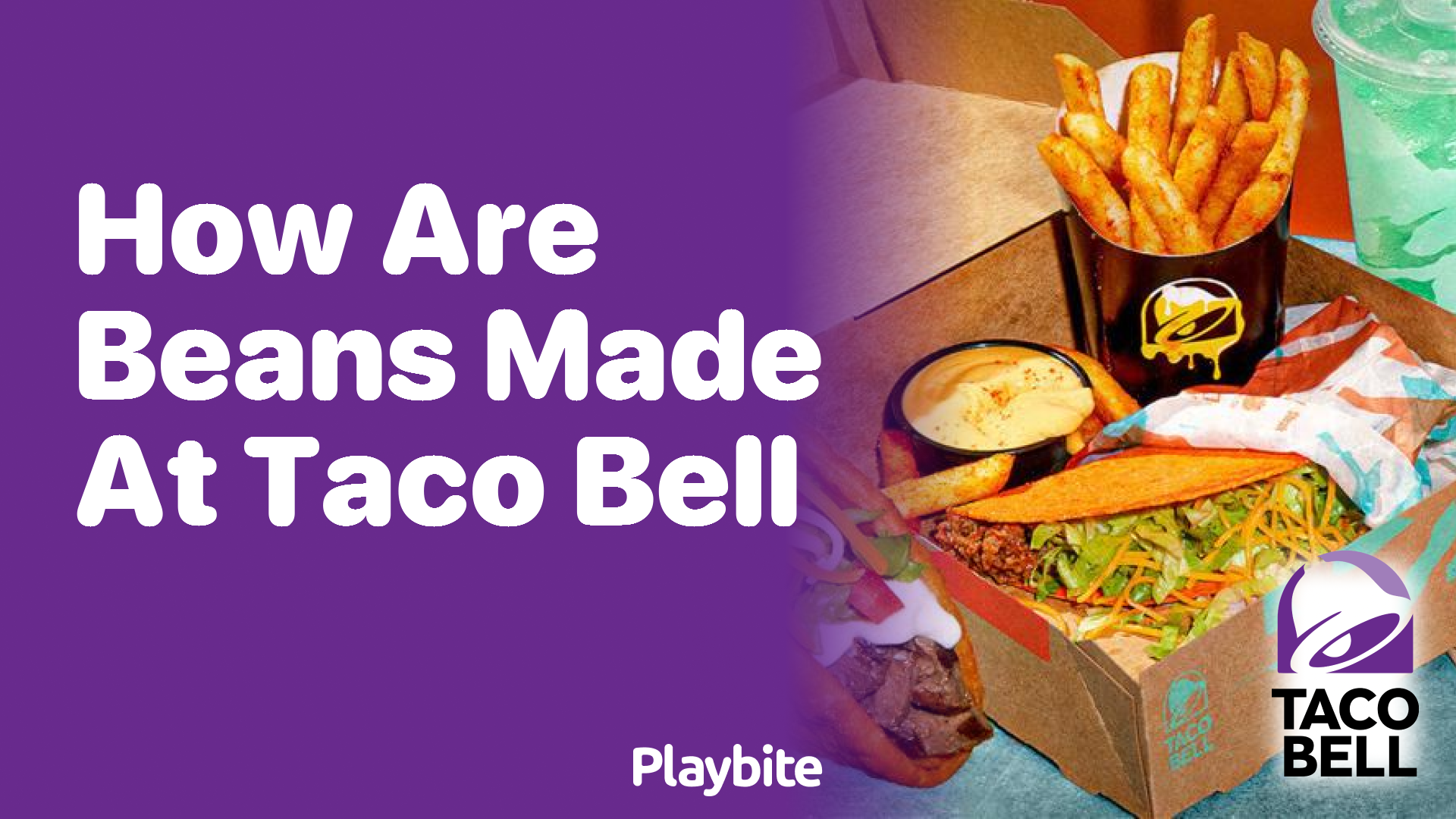 How Are Beans Made at Taco Bell?