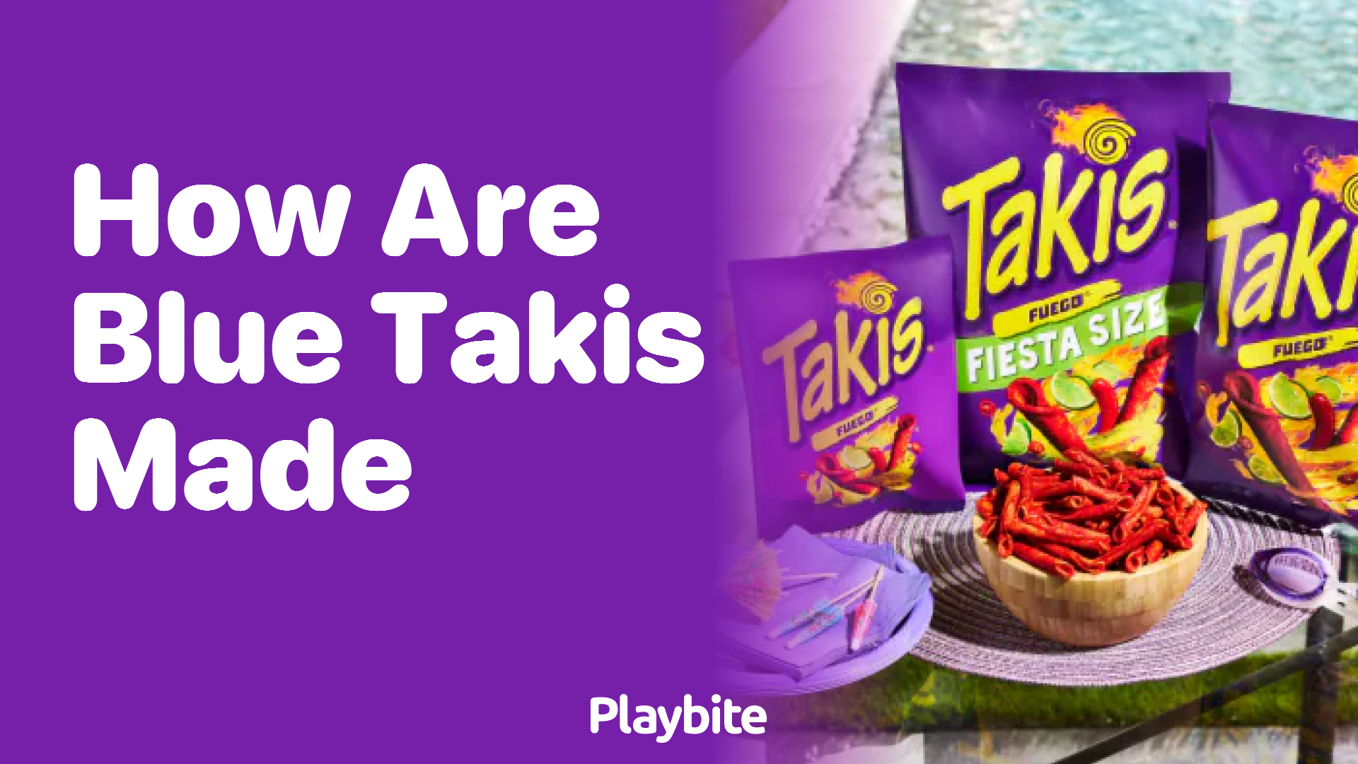 How Are Blue Takis Made? Unwrapping the Spicy Mystery Playbite