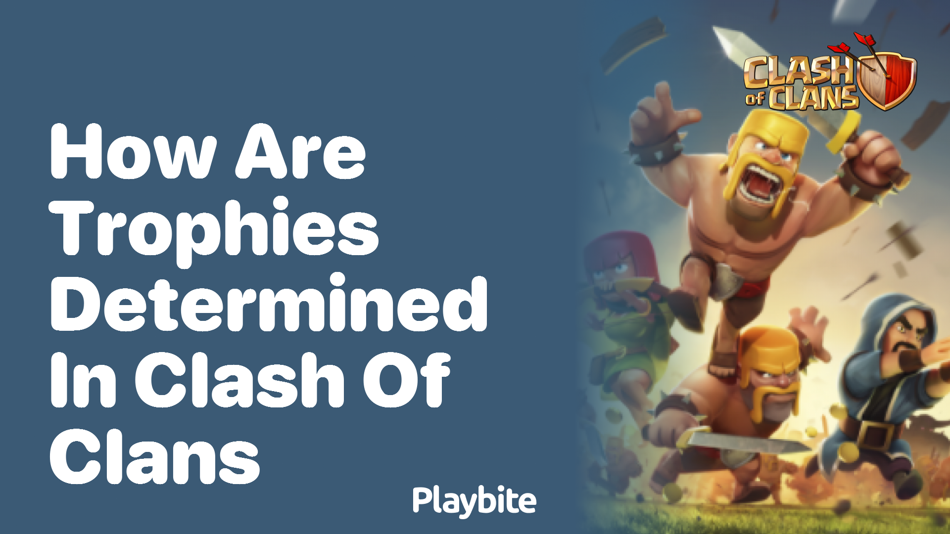 How Are Trophies Determined in Clash of Clans?