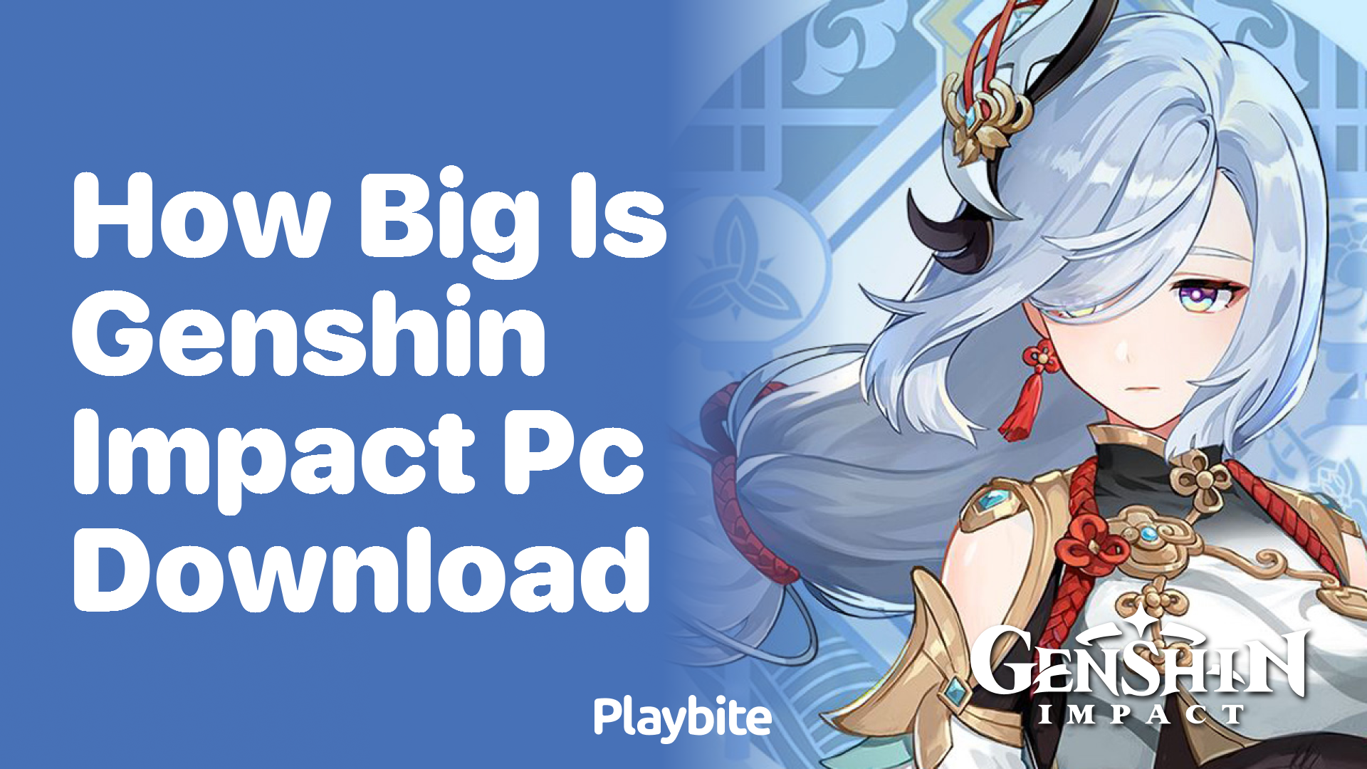 How Big Is the Genshin Impact PC Download?