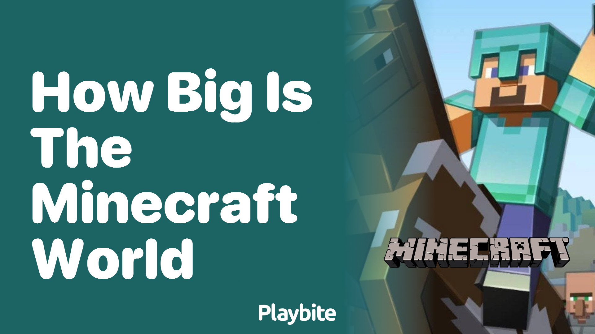 How Big is the Minecraft World?