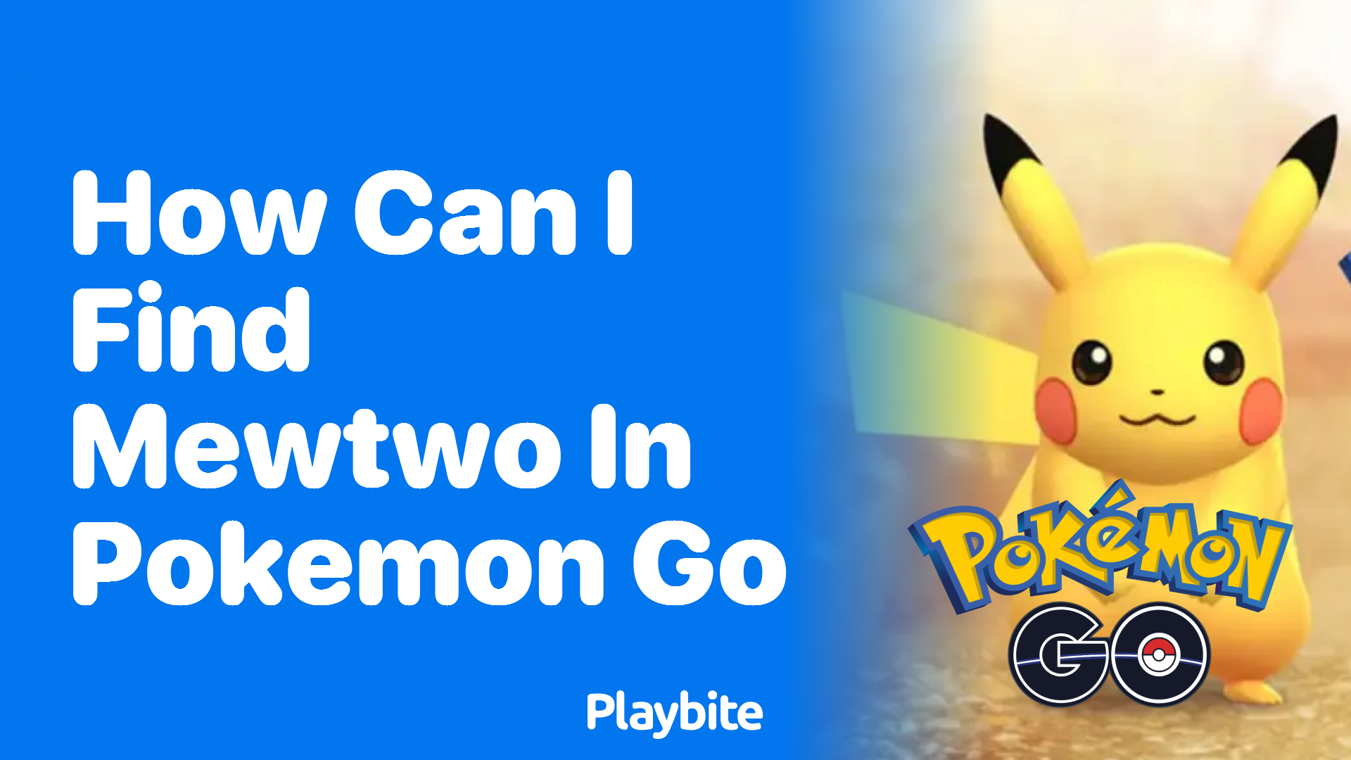 How can I find Mewtwo in Pokemon GO?