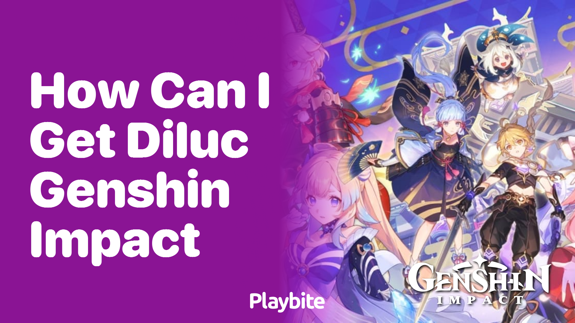 How Can I Get Diluc in Genshin Impact?