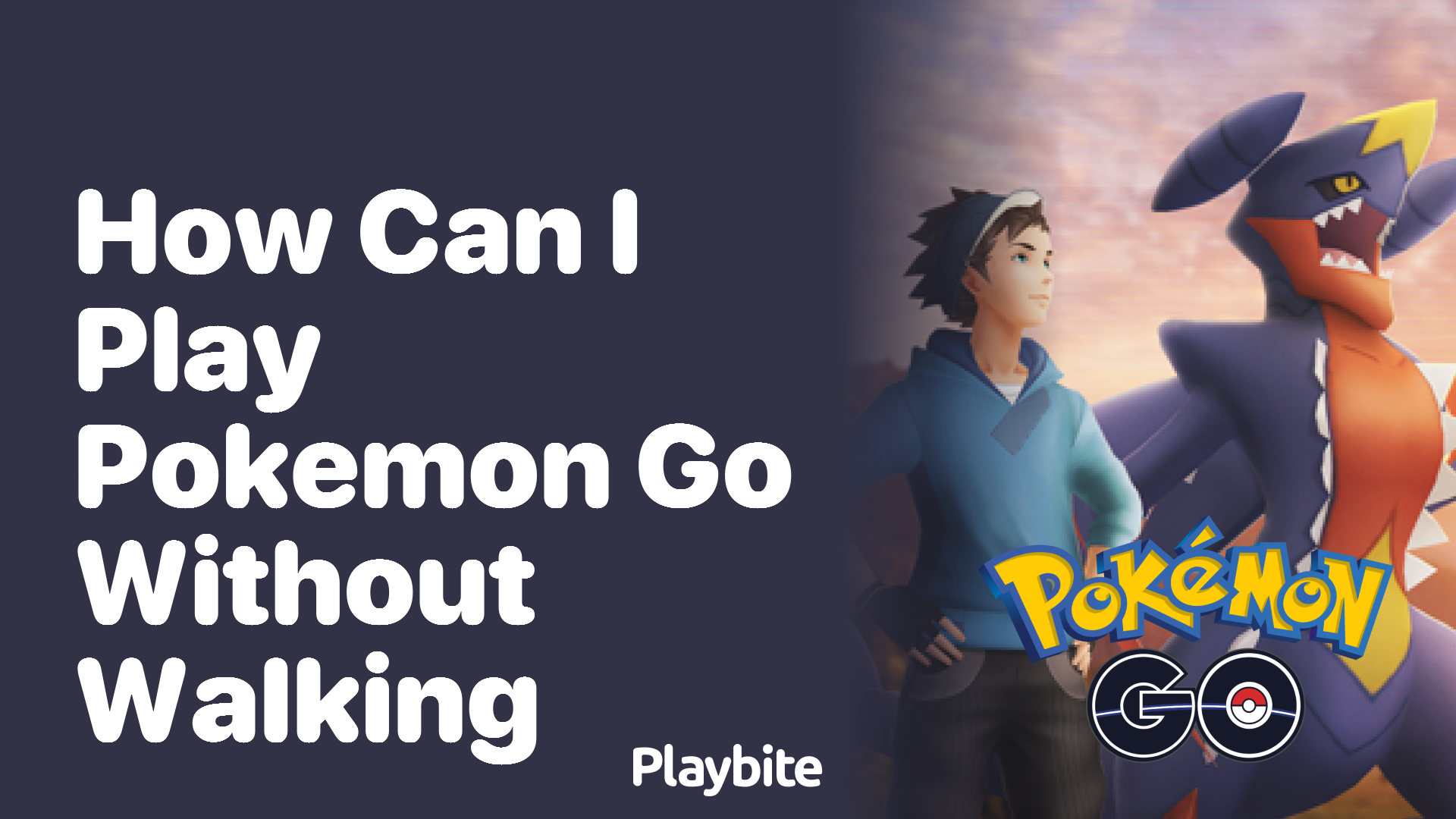 How Can I Play Pokemon GO Without Walking?
