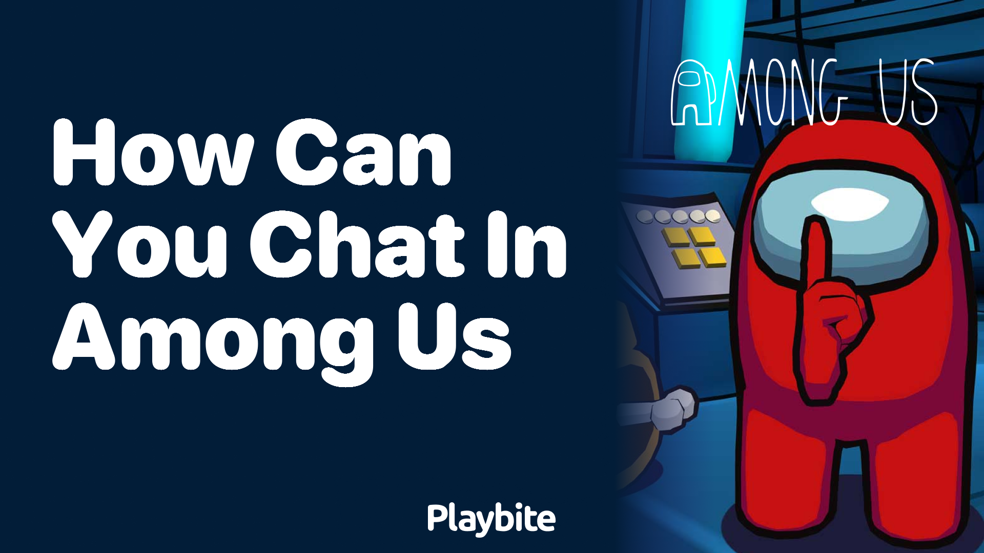 How Can You Chat in Among Us? Exploring Communication Options