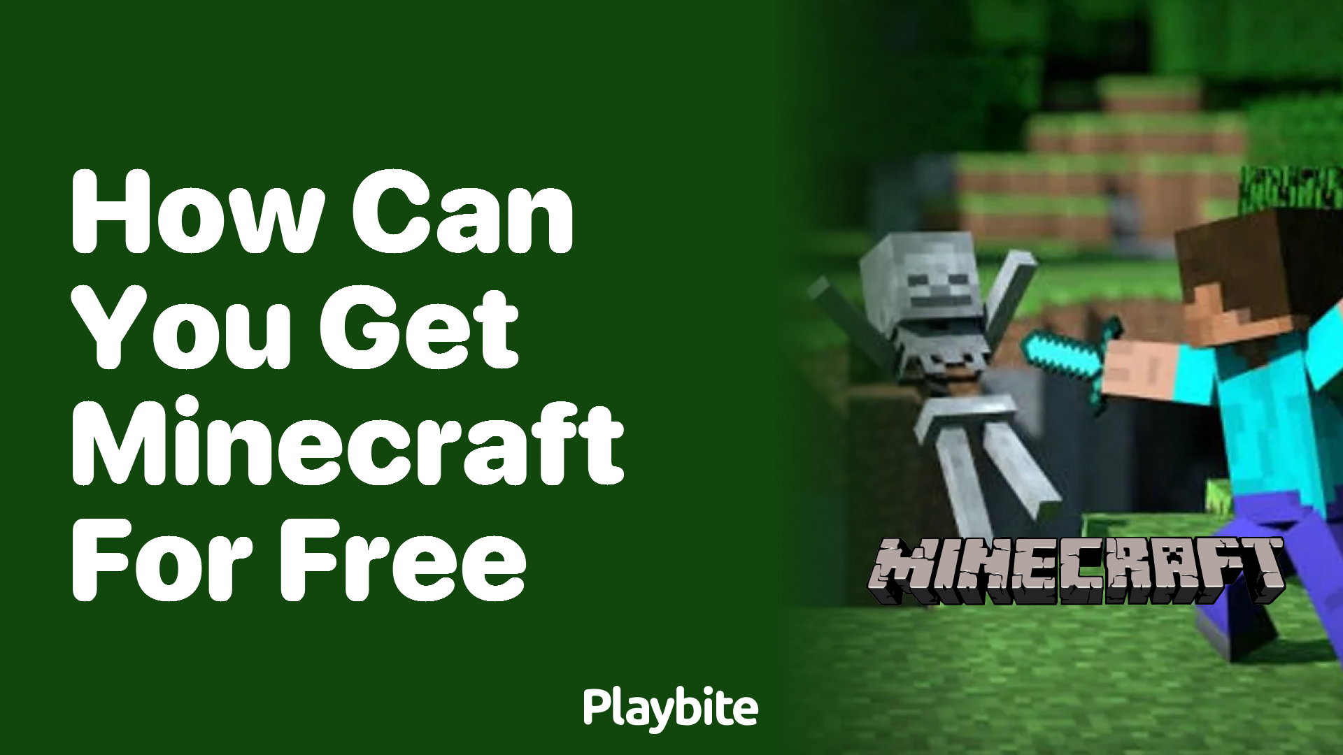 How Can You Get Minecraft for Free?