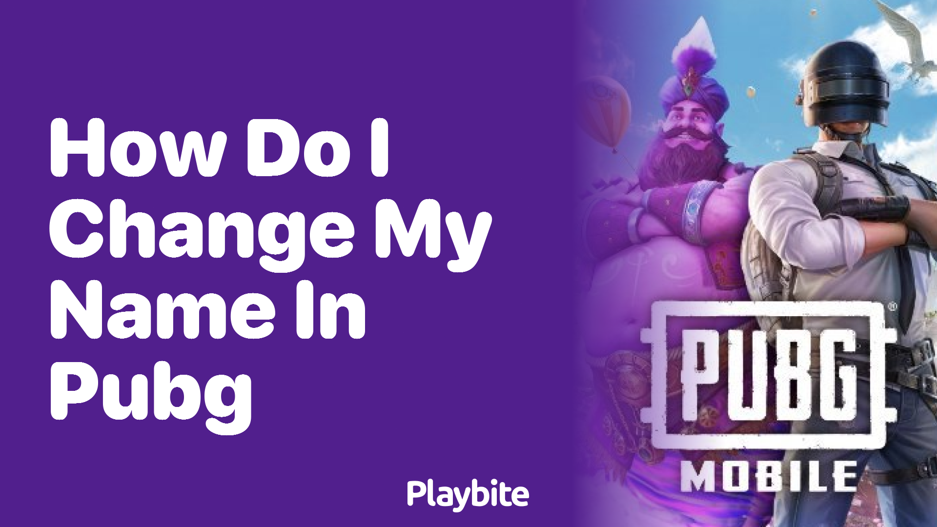 How do I Change My Name in PUBG Mobile?