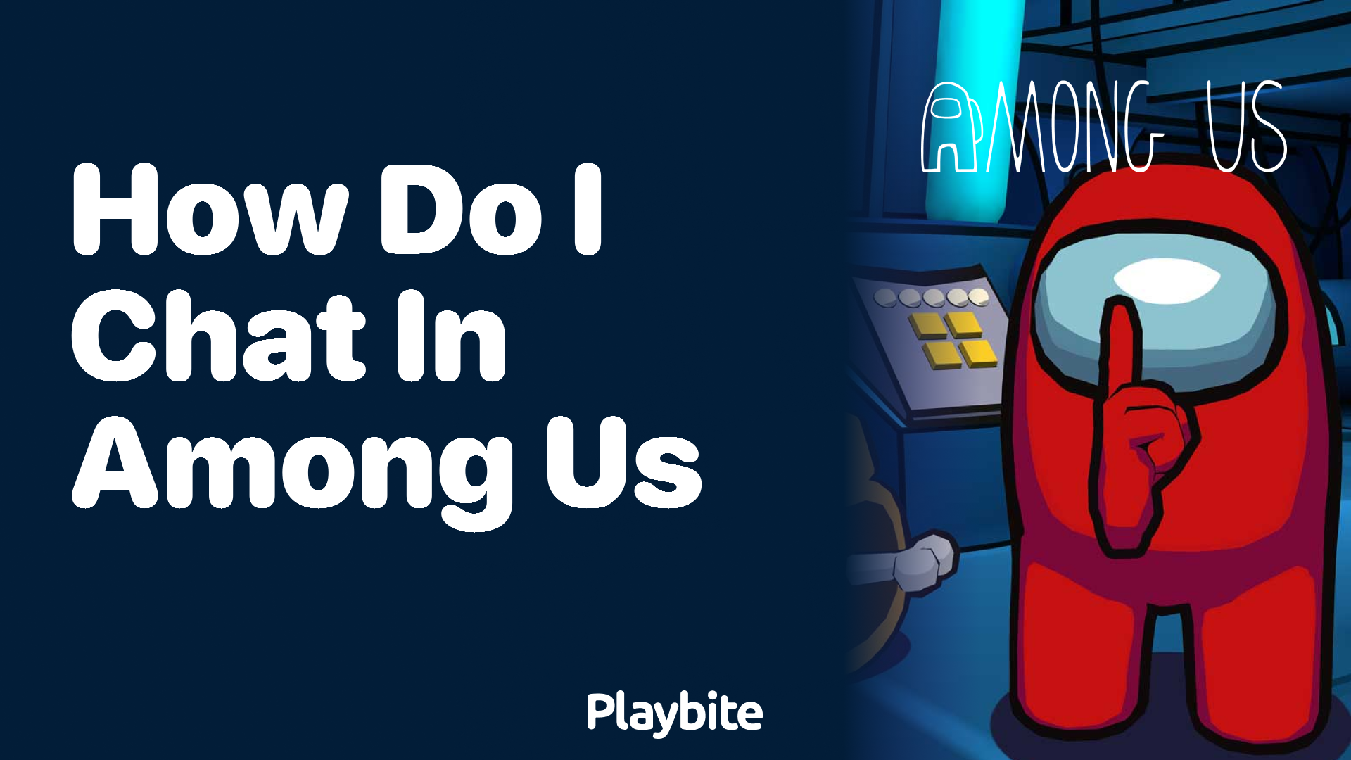 How Do I Chat in Among Us?