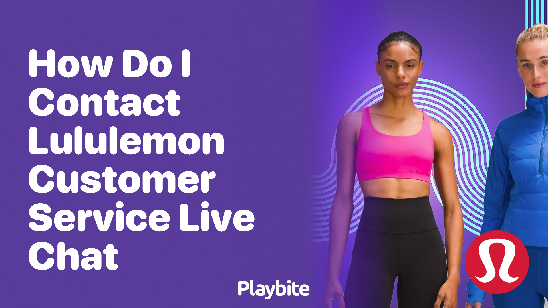 How Do I Contact Lululemon Customer Service Live Chat?