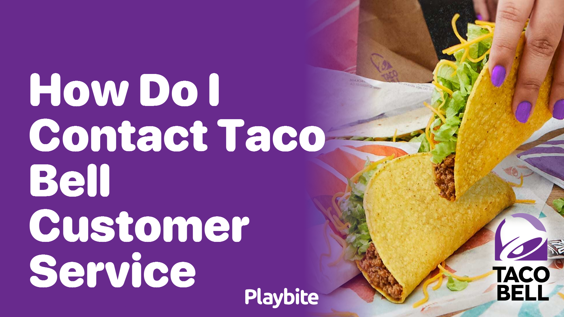 How Do I Contact Taco Bell Customer Service?