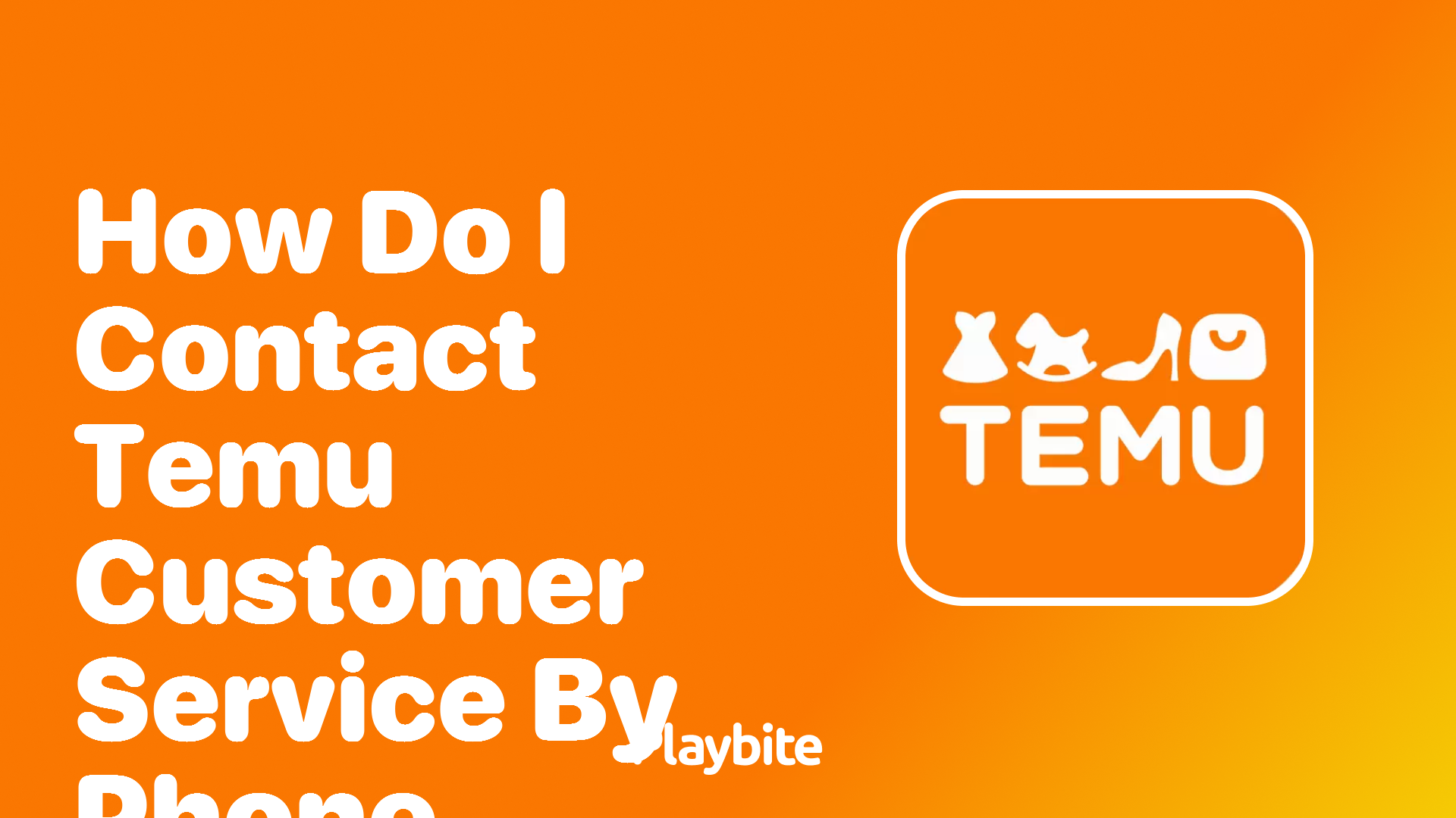 How Do I Contact Temu Customer Service by Phone?